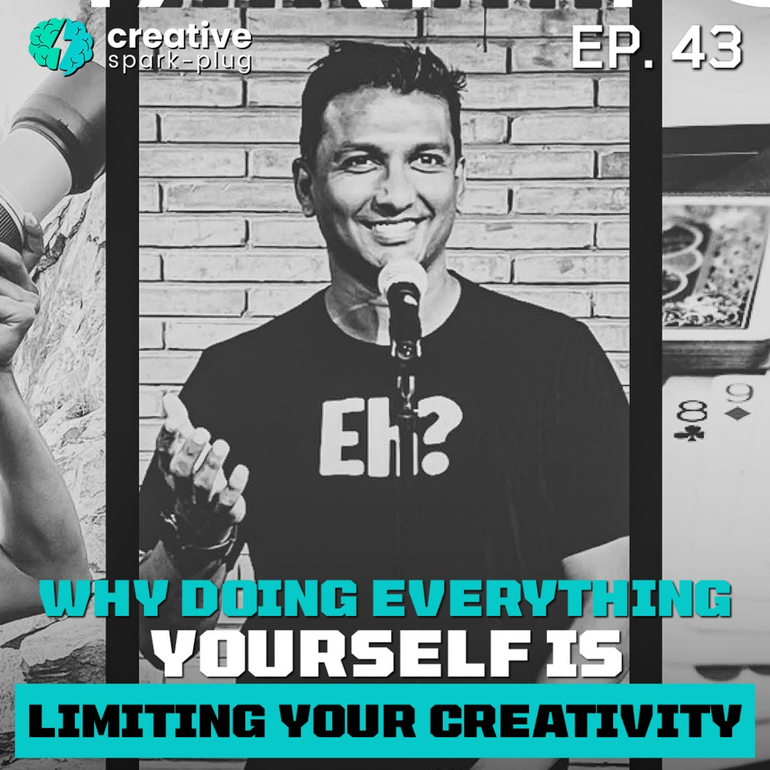 Why Doing the Work Isn’t Enough Anymore ft. Sandeep Nanu | founder, writeclick | Rajesh Sharma | Baashobe Majumdar | EP 43 | Creative Spark-plug episode artwork