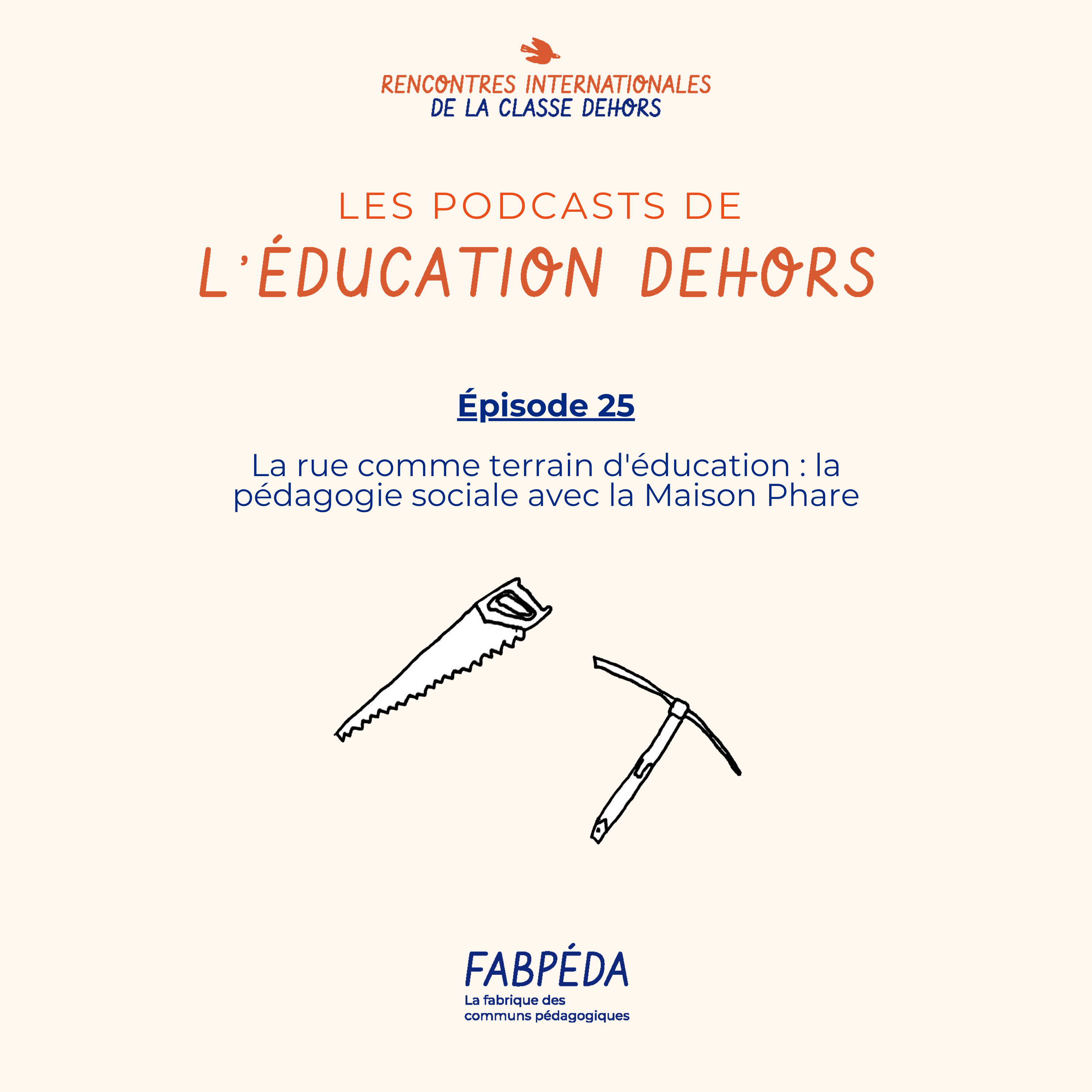 Les podcasts de l\'éducation dehors