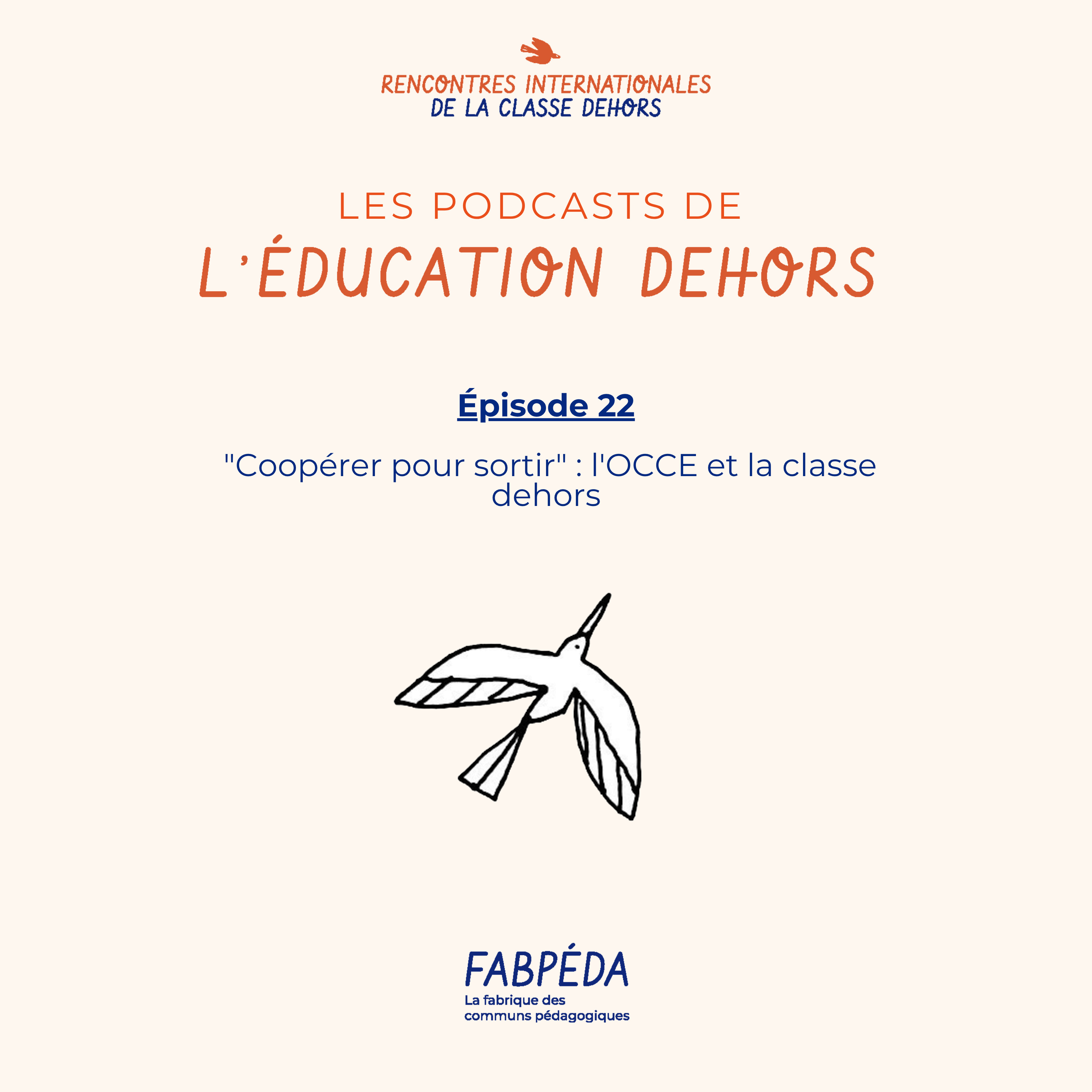 Les podcasts de l\'éducation dehors