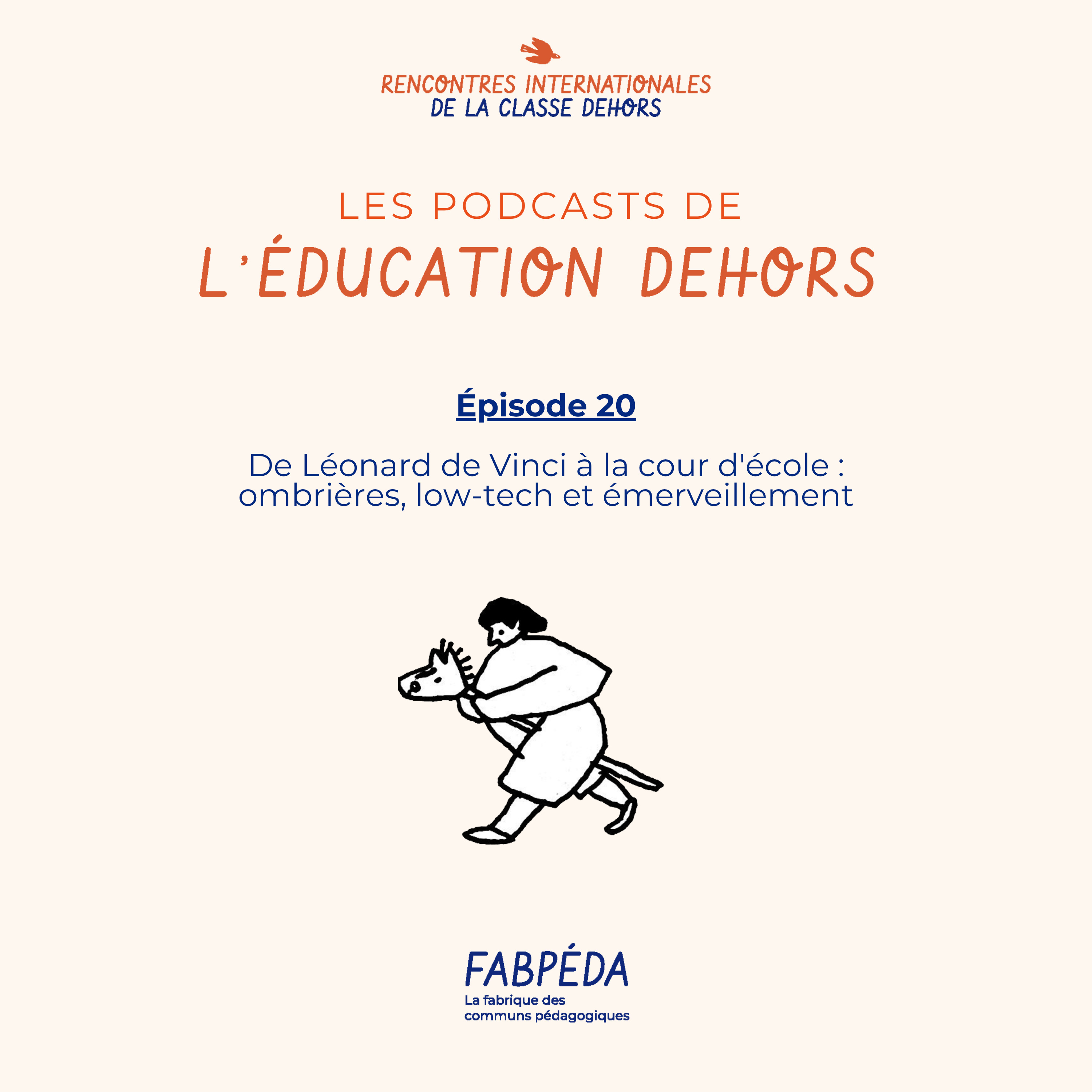 Les podcasts de l\'éducation dehors