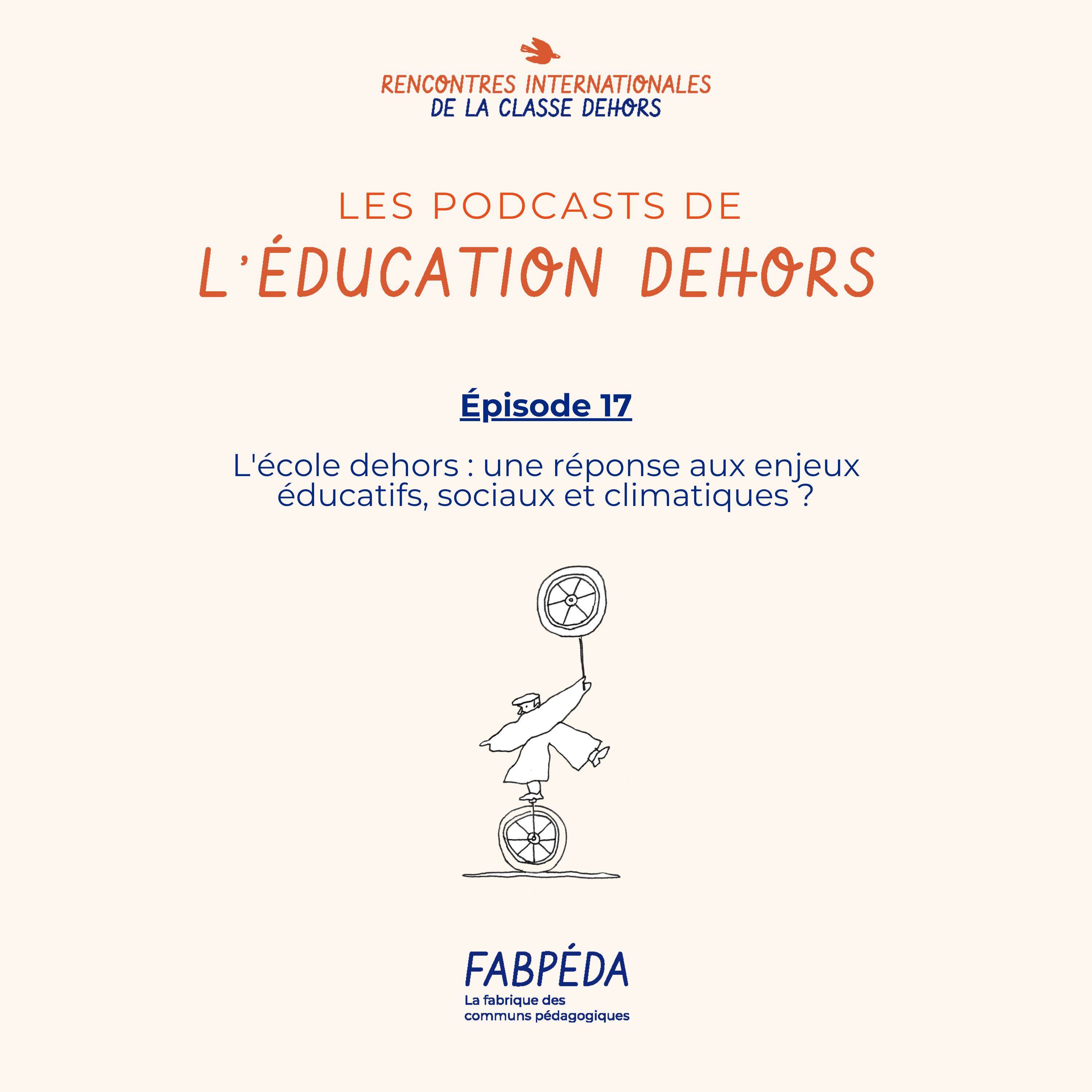 Les podcasts de l\'éducation dehors