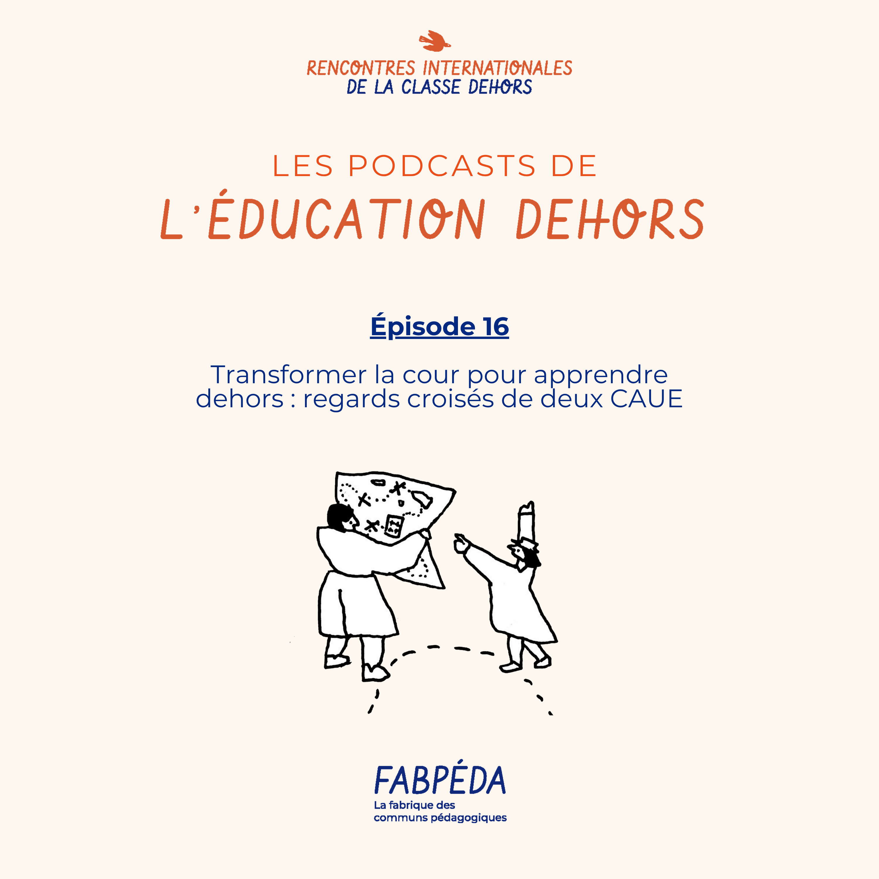 Les podcasts de l\'éducation dehors
