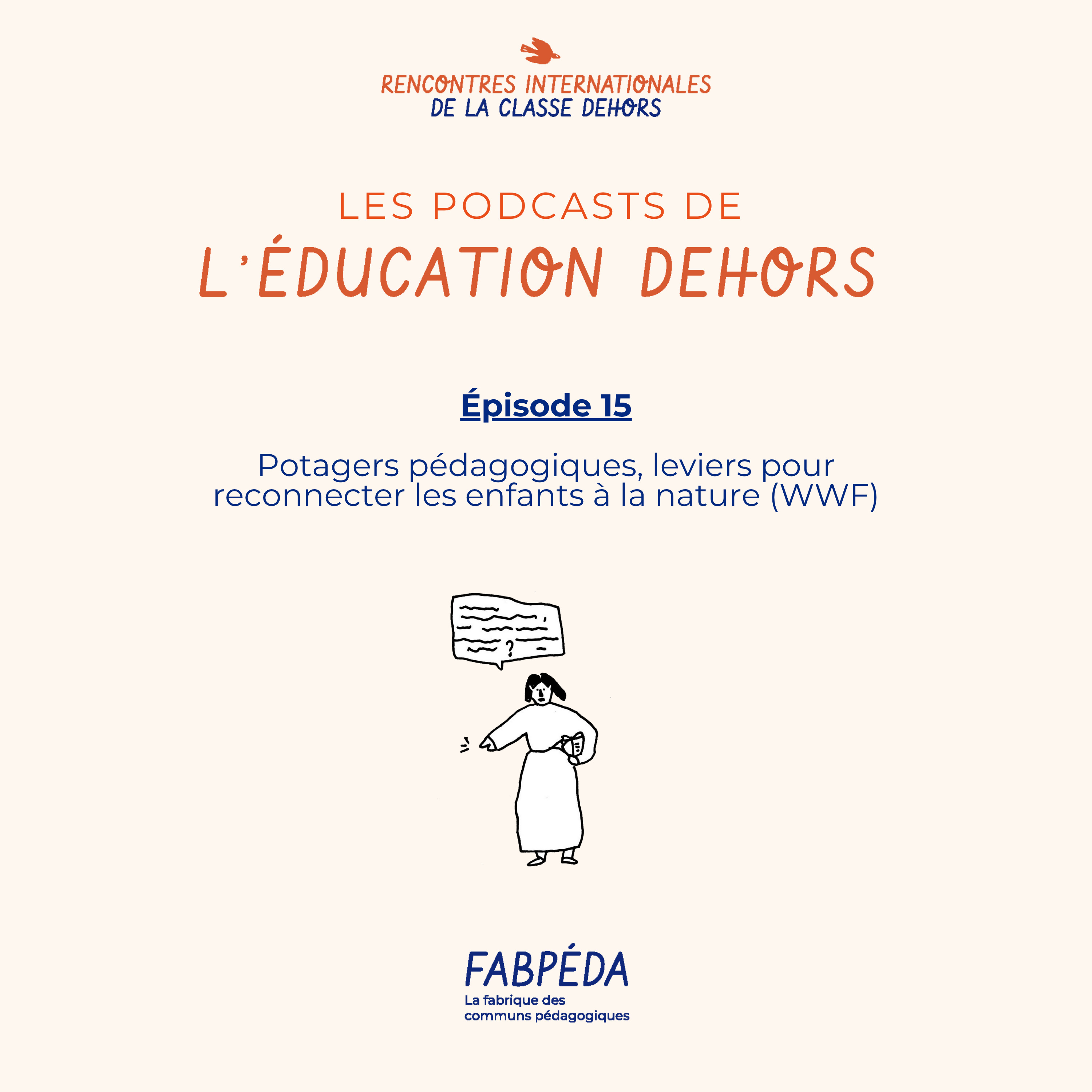 Les podcasts de l\'éducation dehors