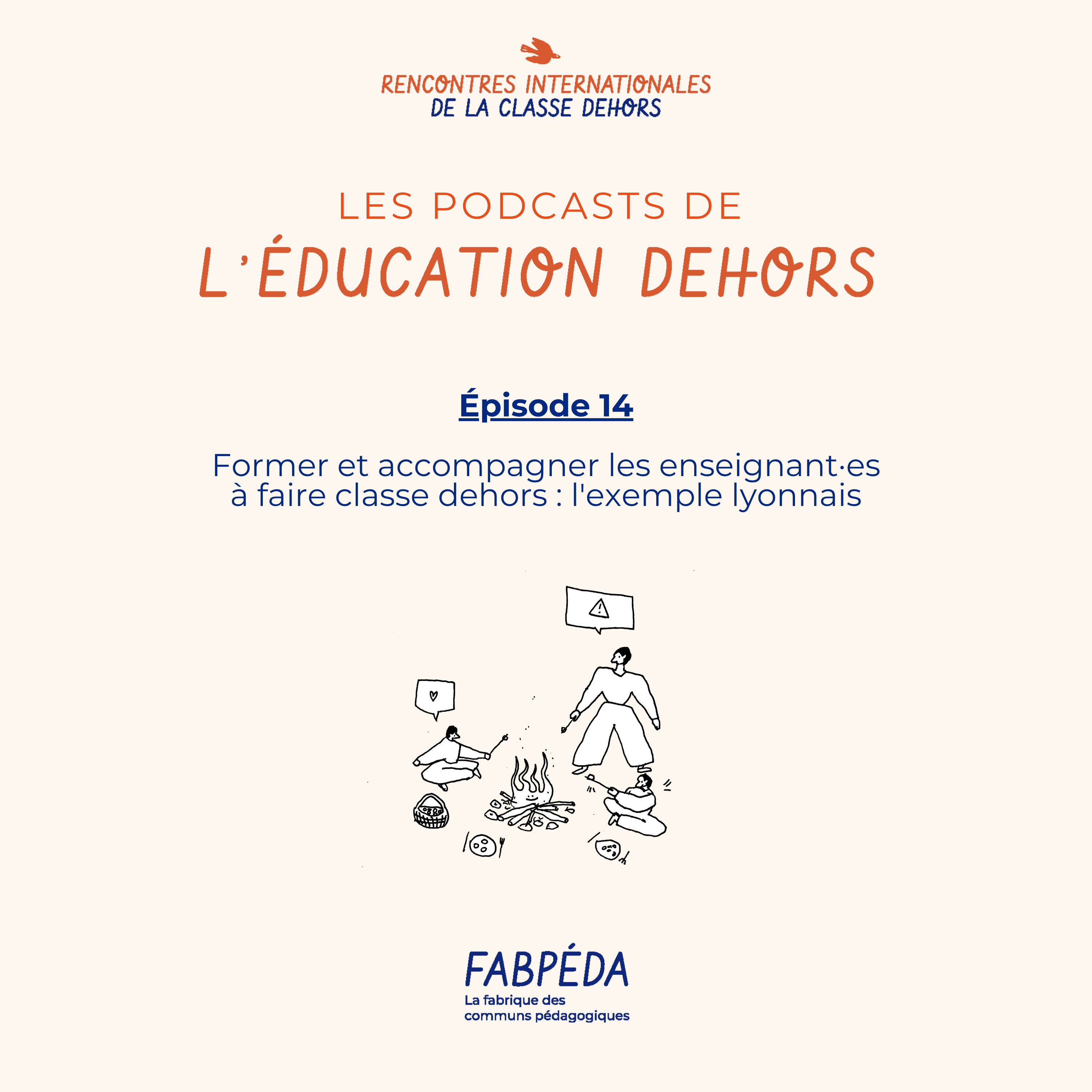 Les podcasts de l\'éducation dehors