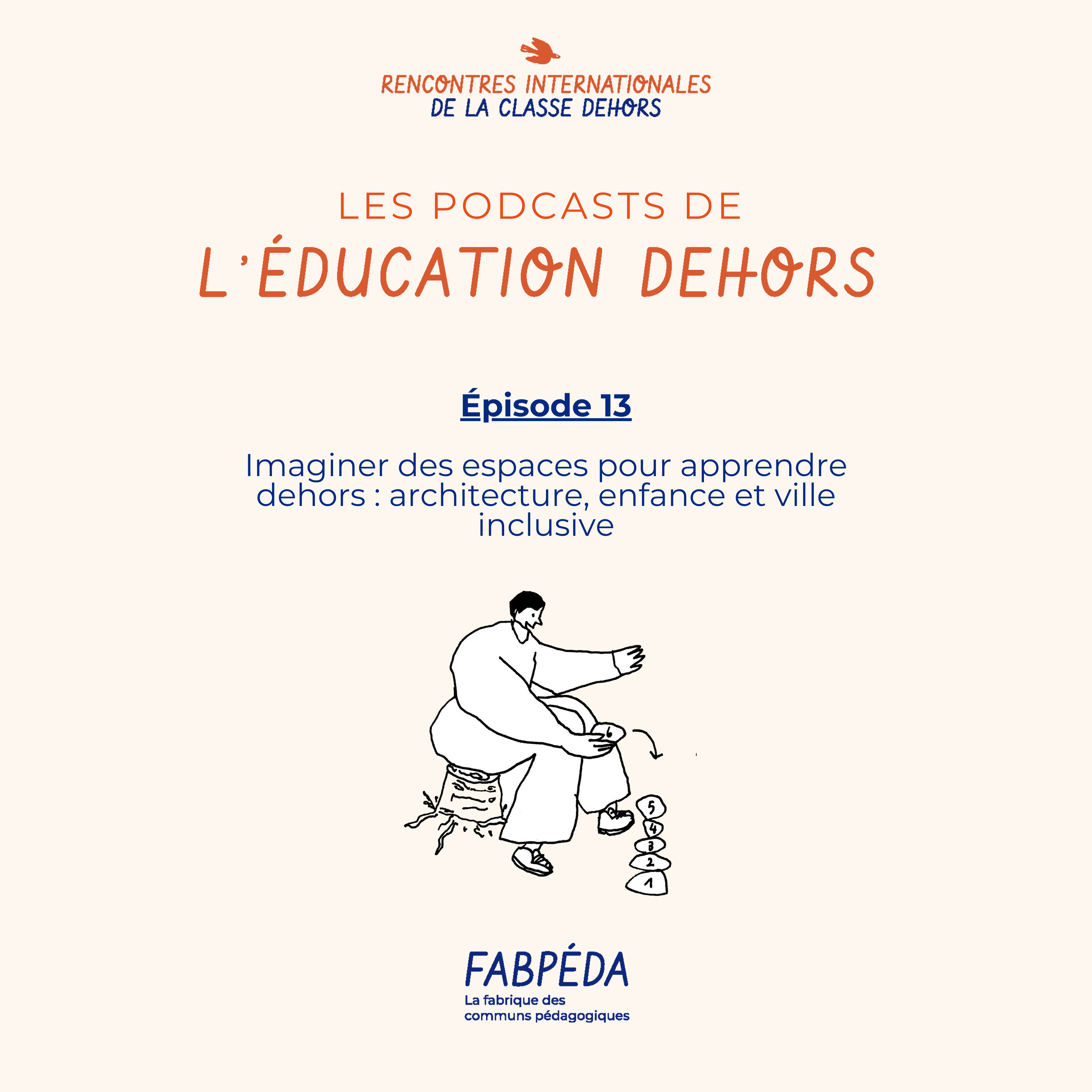 Les podcasts de l\'éducation dehors