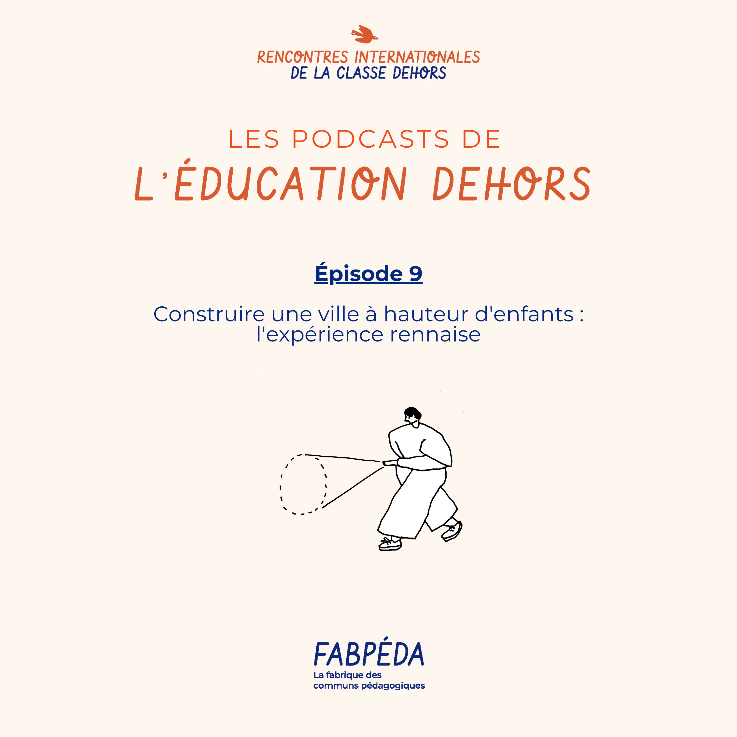Les podcasts de l\'éducation dehors