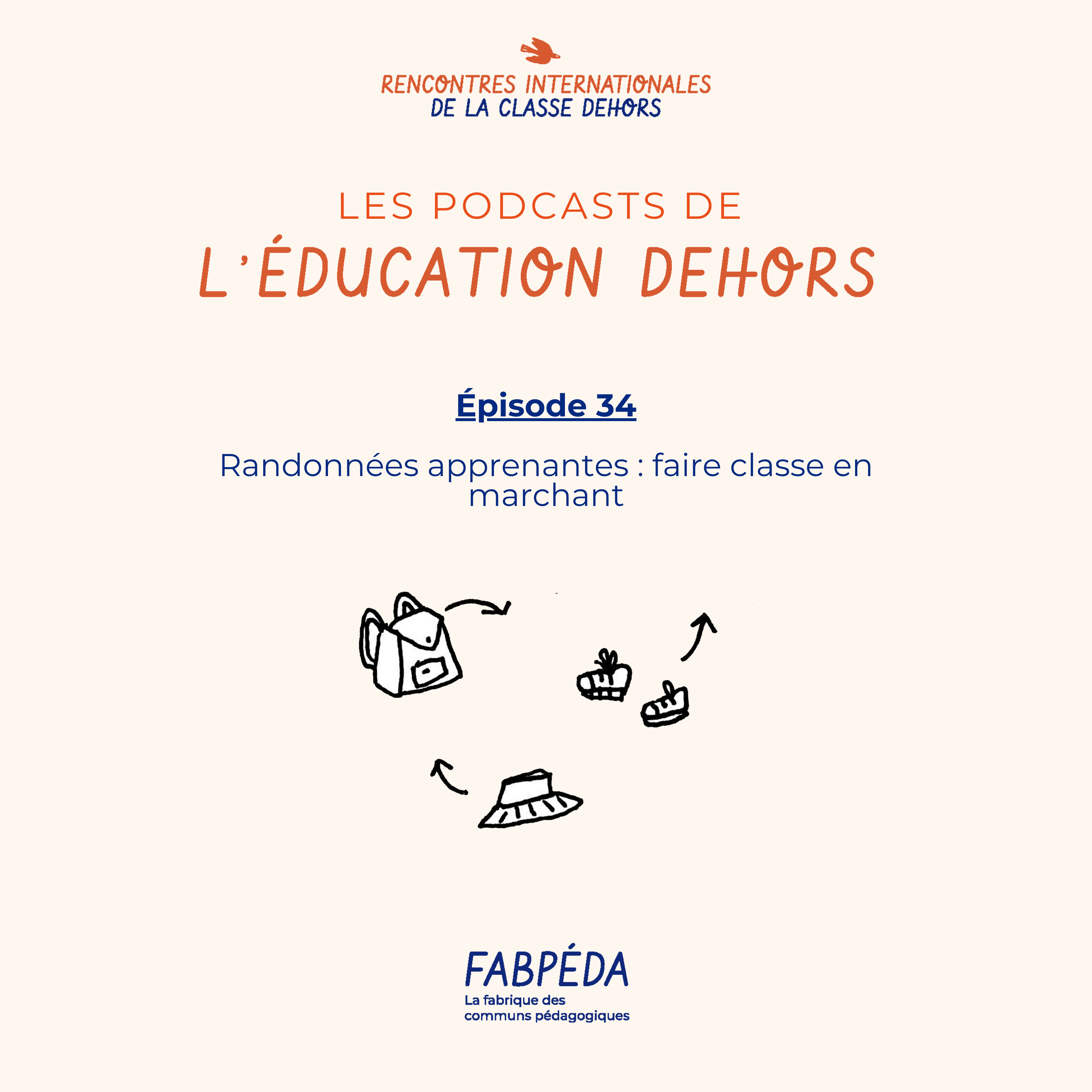 Les podcasts de l\'éducation dehors