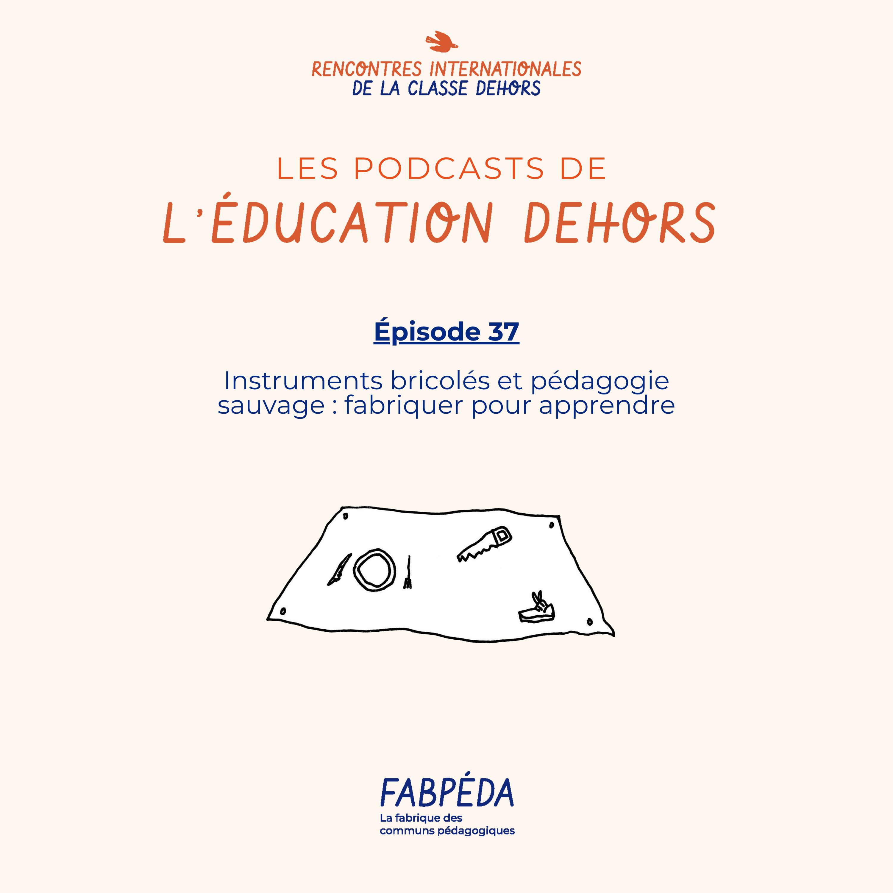 Les podcasts de l\'éducation dehors