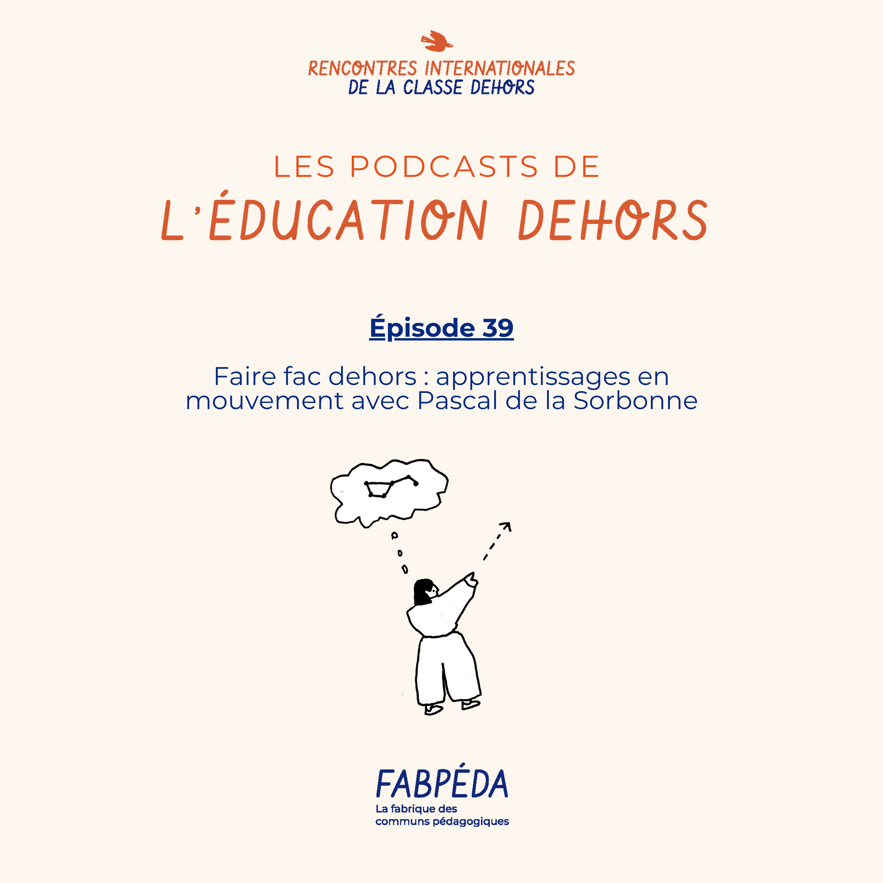 Les podcasts de l\'éducation dehors