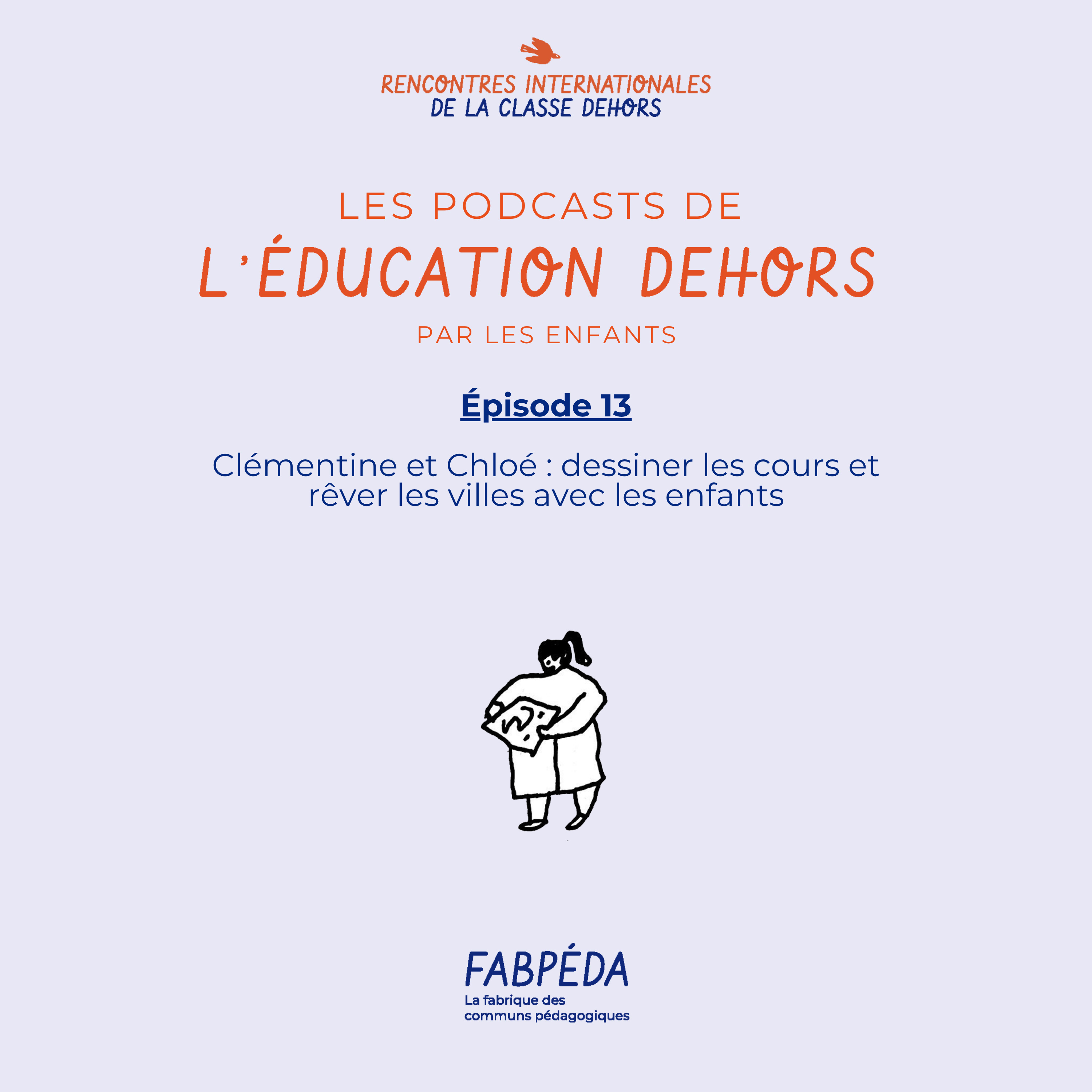 Les podcasts de l\'éducation dehors