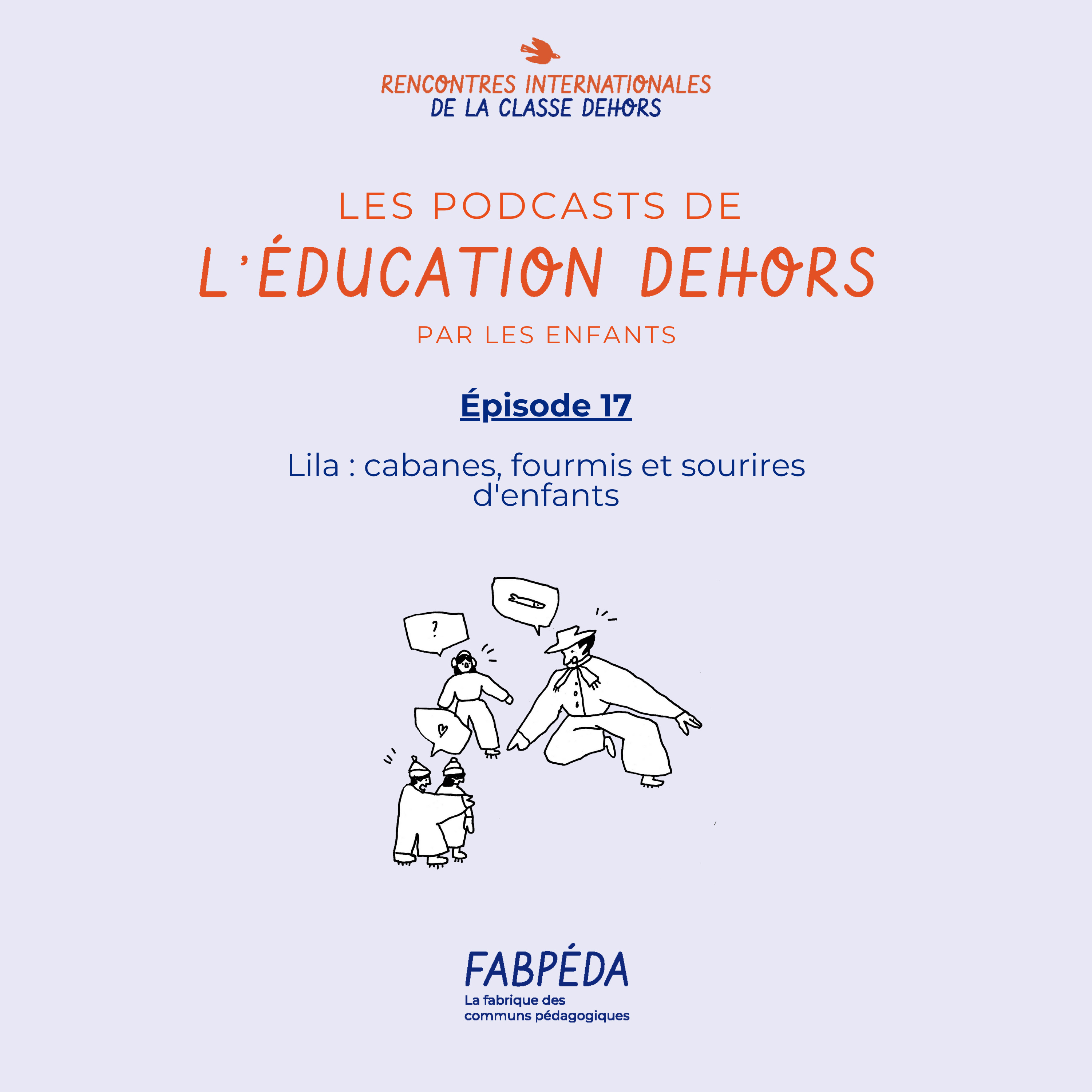 Les podcasts de l\'éducation dehors