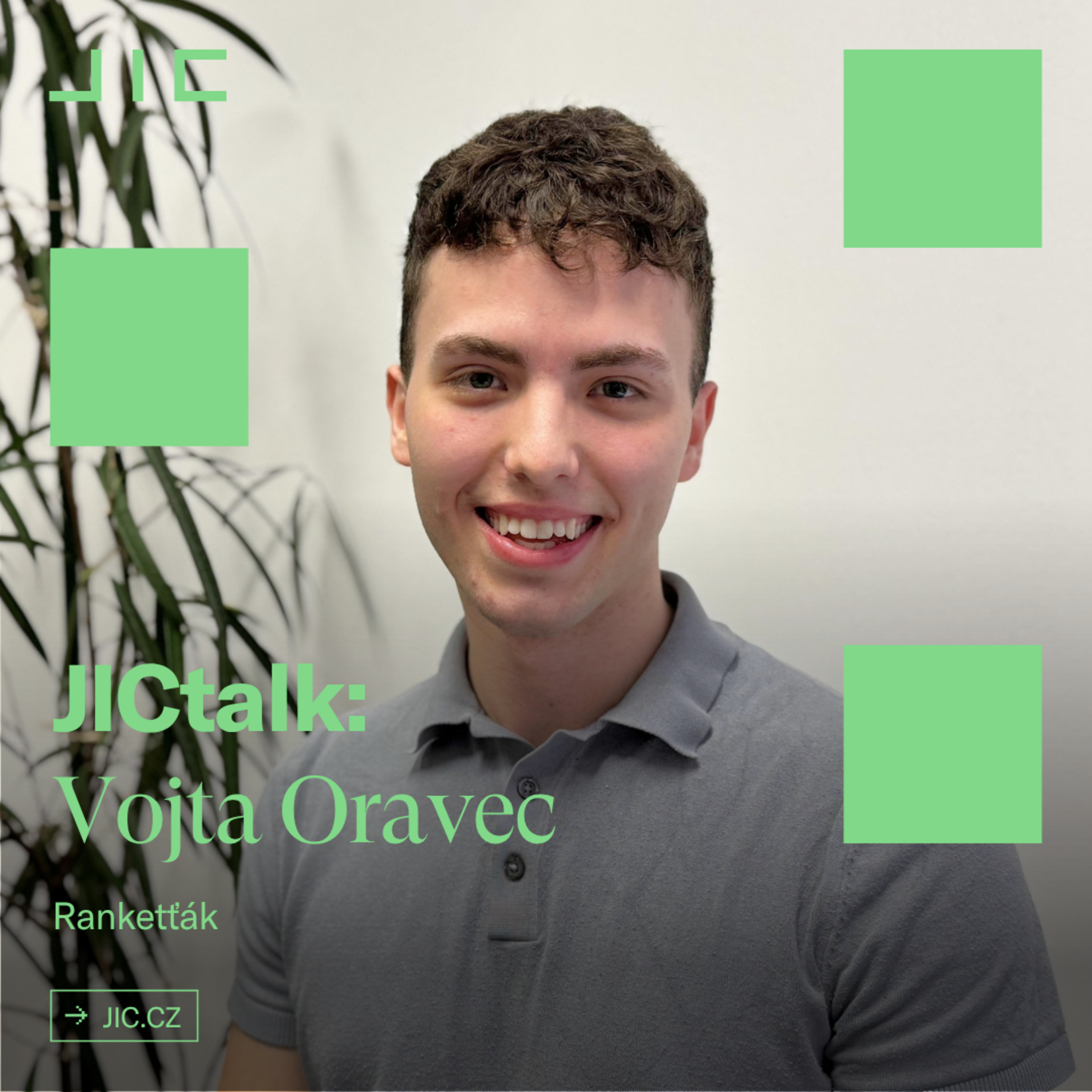 JICtalk: Vojta Oravec – Ranketťák 