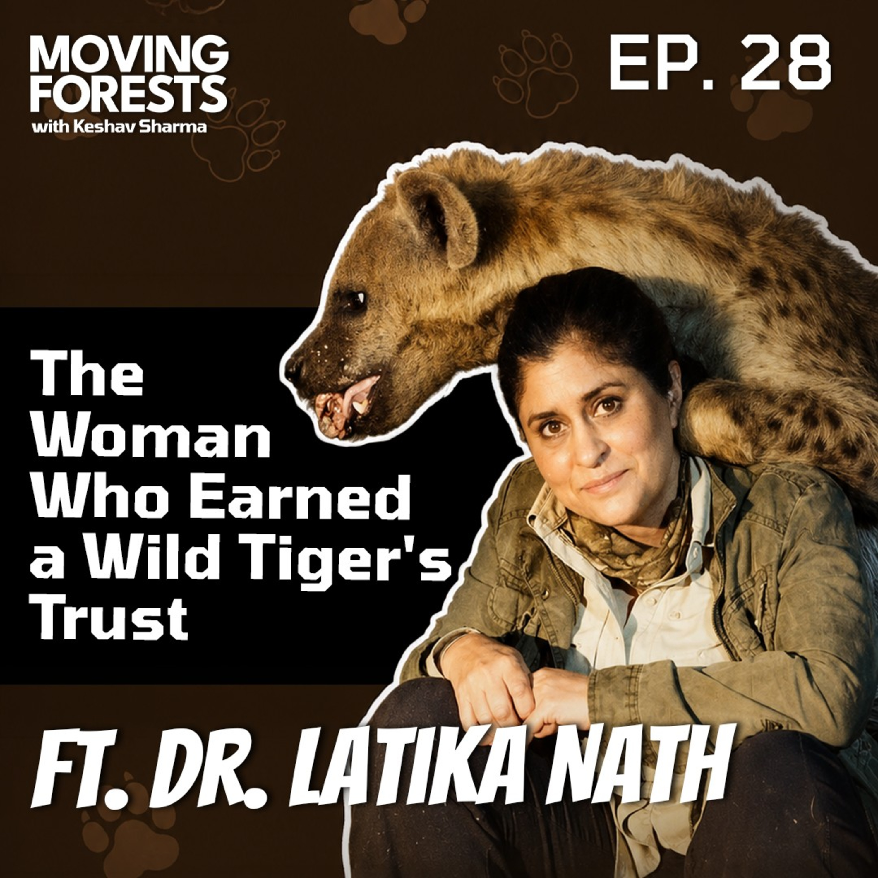 India's Tiger Princess on Big Cats, Project Cheetah & Saving Our Planet | Dr. Latika Nath | EP-28 | Moving Forests episode artwork