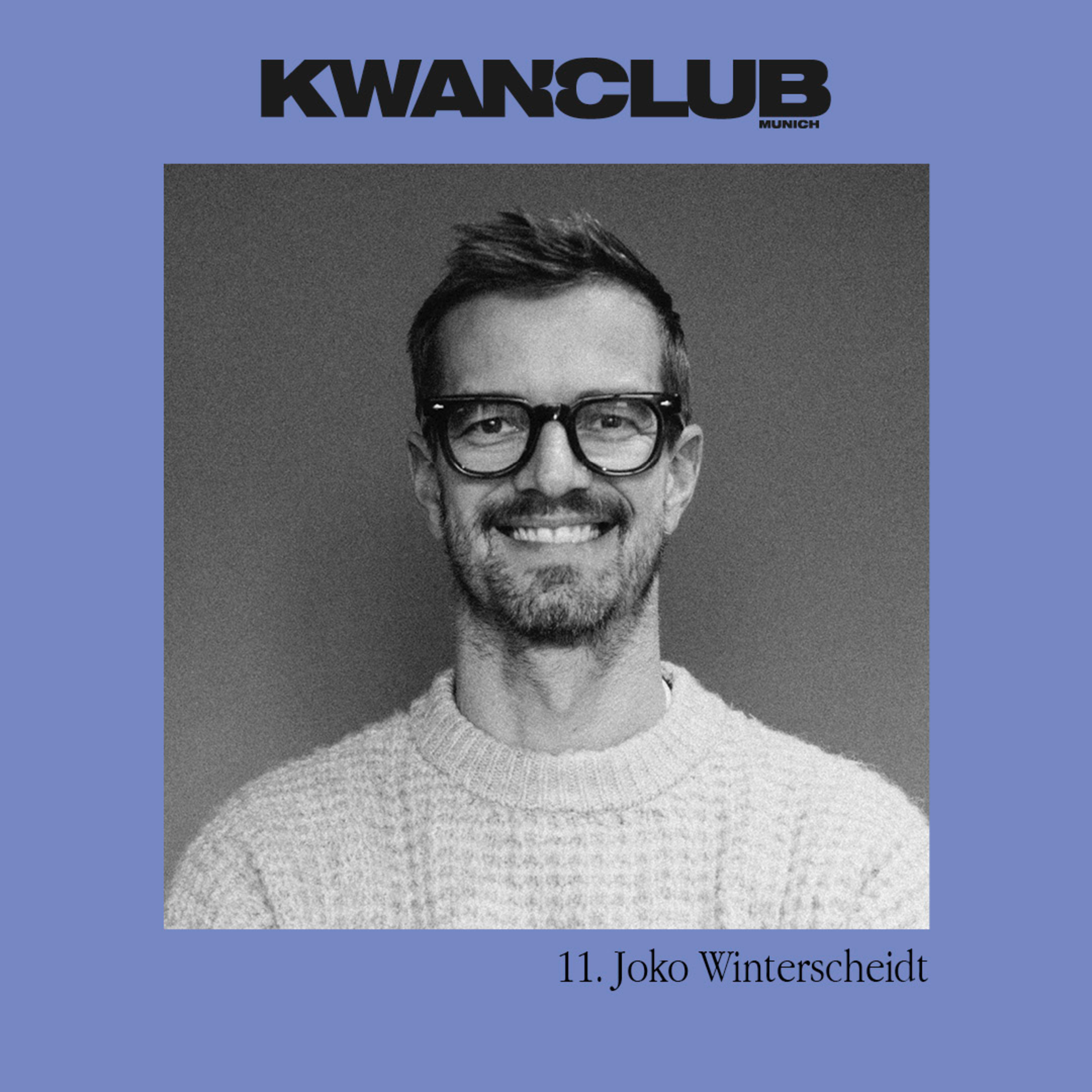 KWANCLUB Munich // Wie wird man eigentlich ...