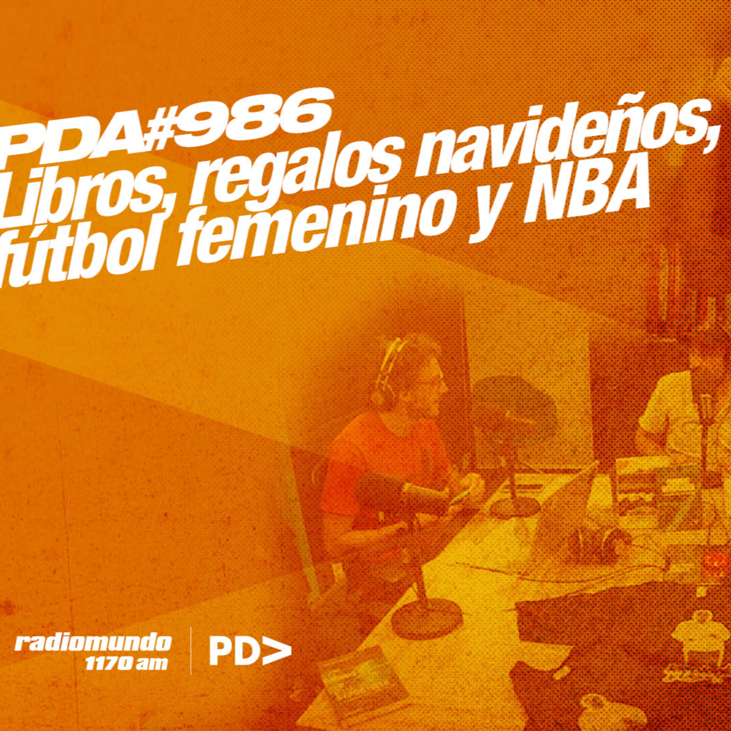 PDARadio #986 | Libros, regalos navideños, fútbol femenino y NBA episode artwork