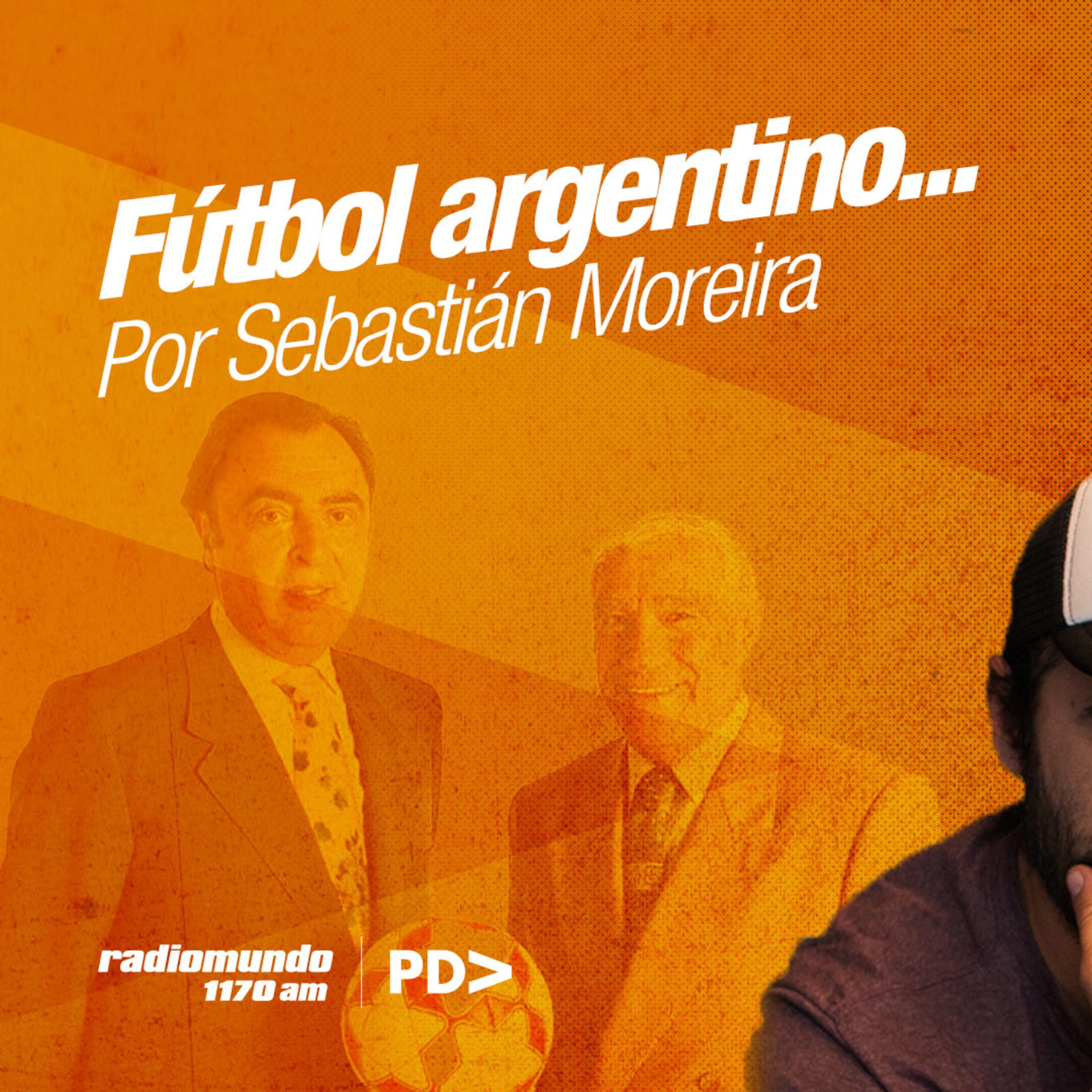 Fútbol argentino... Por Sebastián Moreira episode artwork