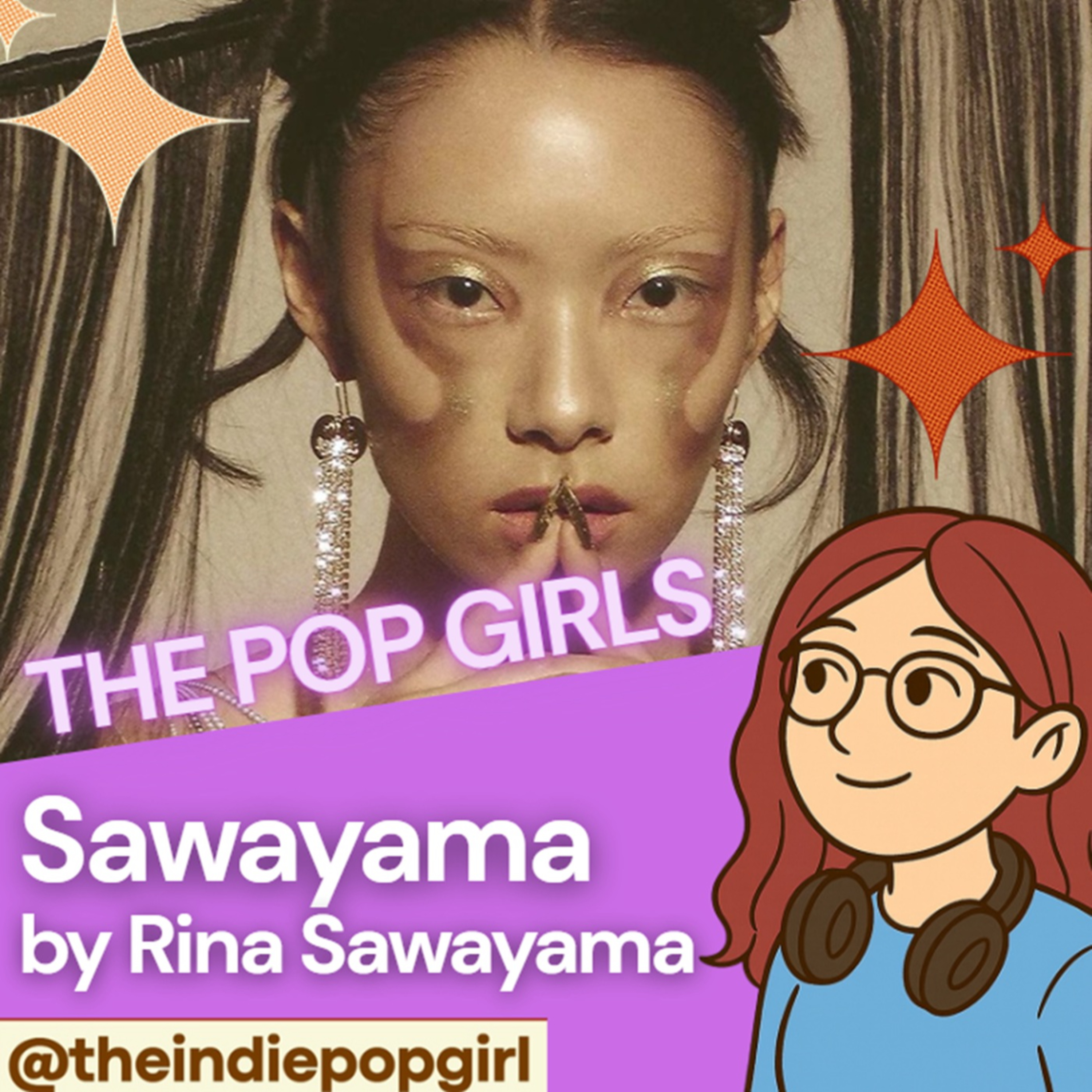 The Pop Girls - Sawayama by Rina Sawayama episode artwork