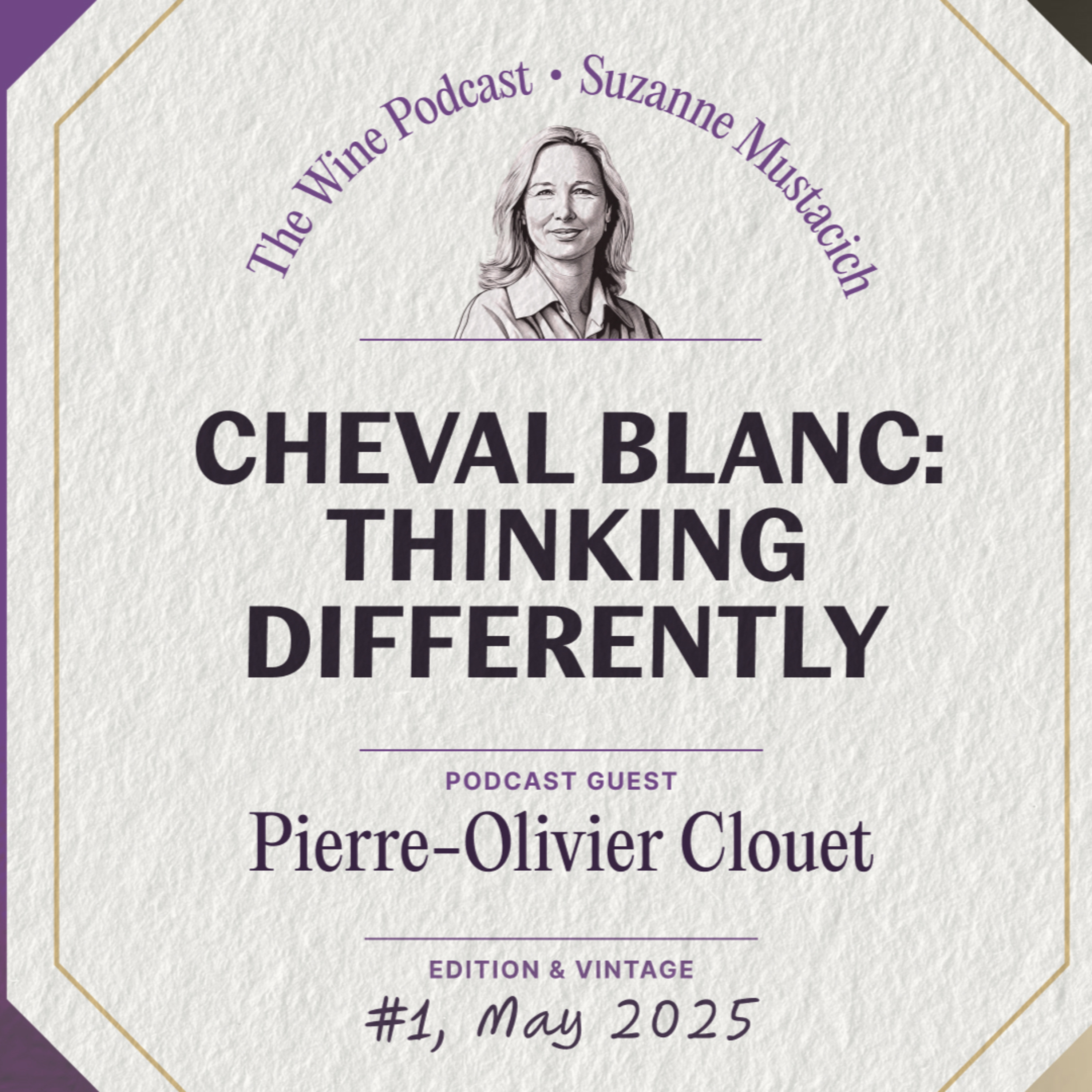 Pierre-Olivier Clouet, director of Château Cheval Blanc with Suzanne Mustacich - Jane Anson The Wine Podcast E8