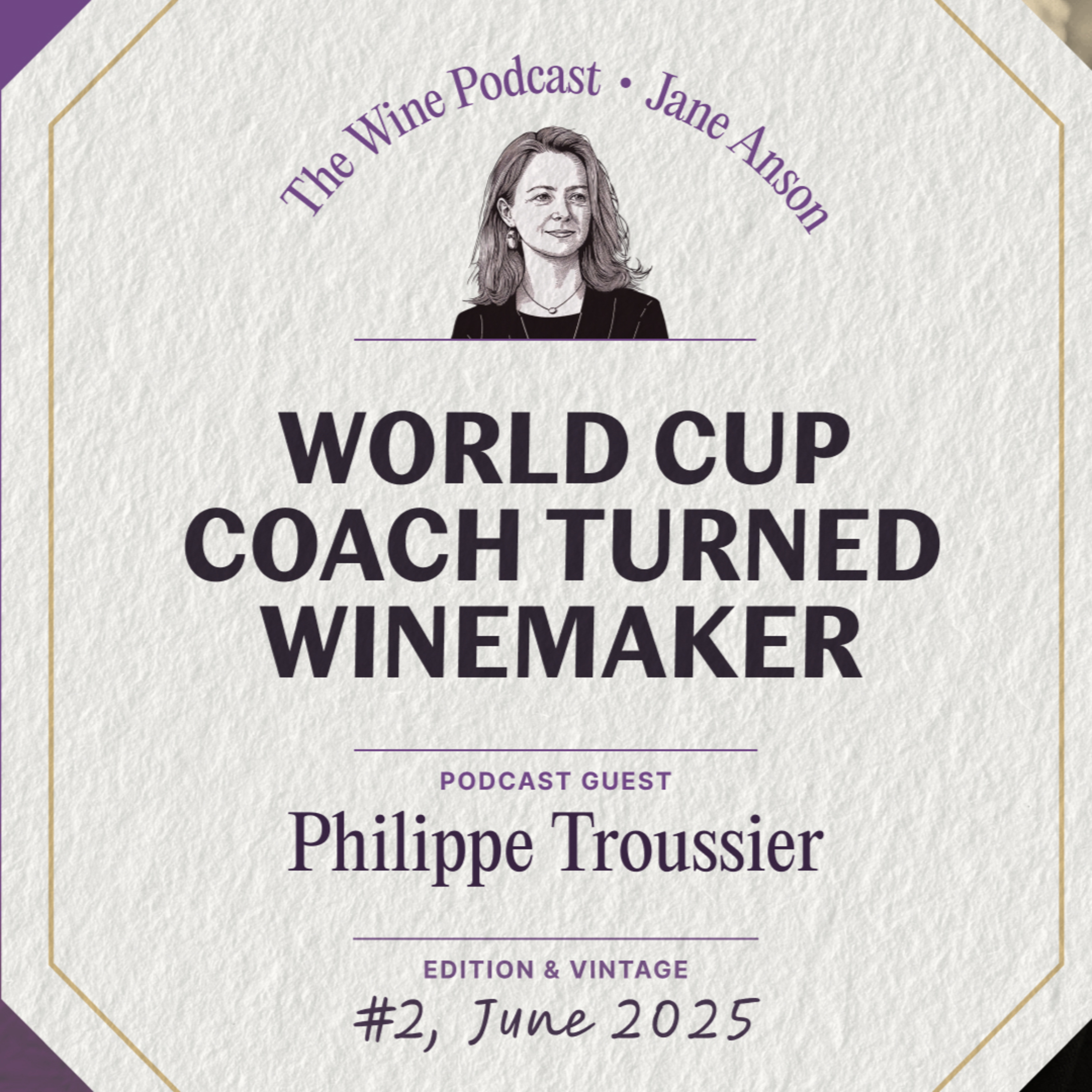 World Cup football coach turned winemaker - Jane Anson The Wine Podcast: E2
