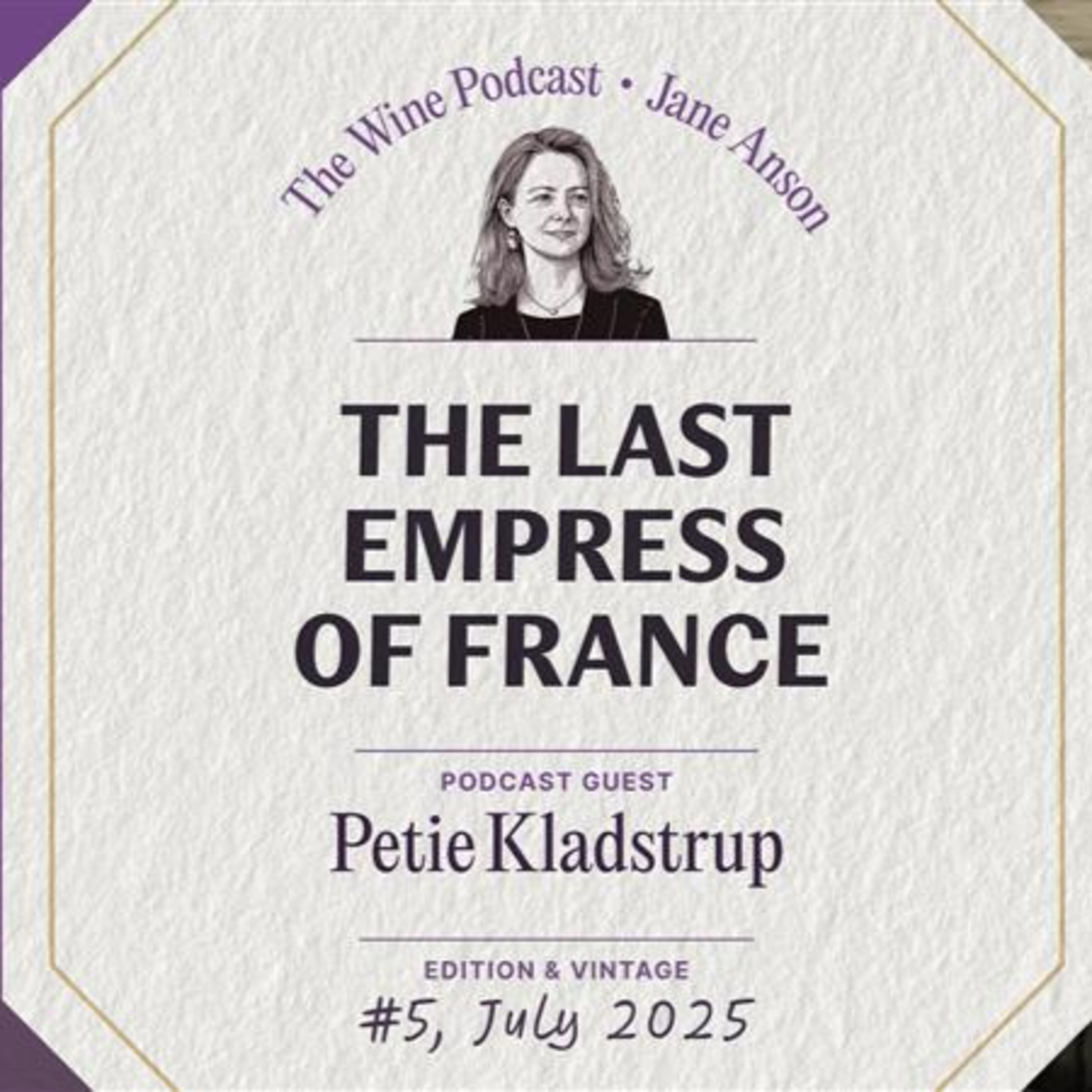 The Last Empress: a conversation with Petie Kladstrup - Jane Anson The Wine Podcast: E5