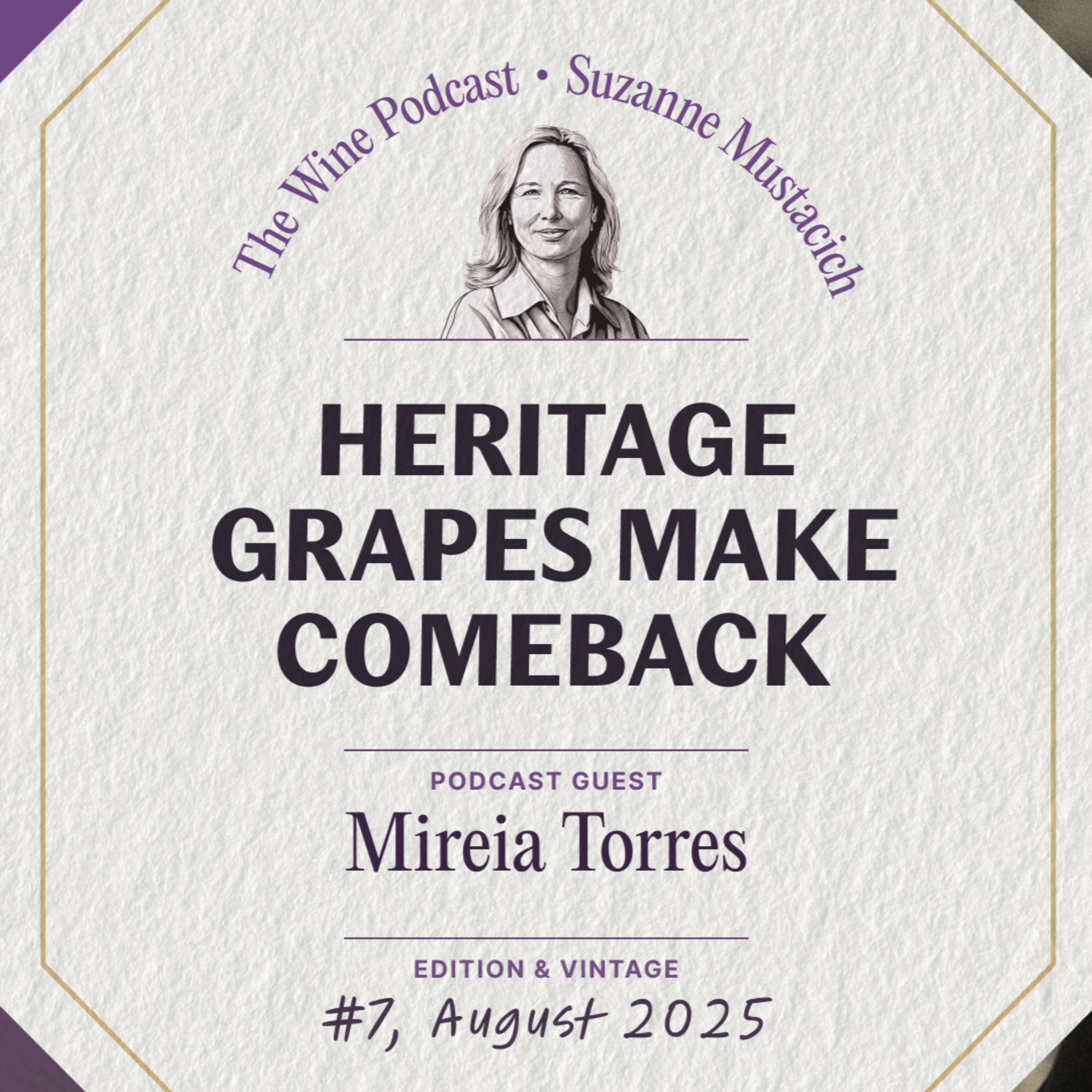 Heritage Grapes Make Comeback. Suzanne Mustacich with Mireia Torres - Jane Anson The Wine Podcast: E7