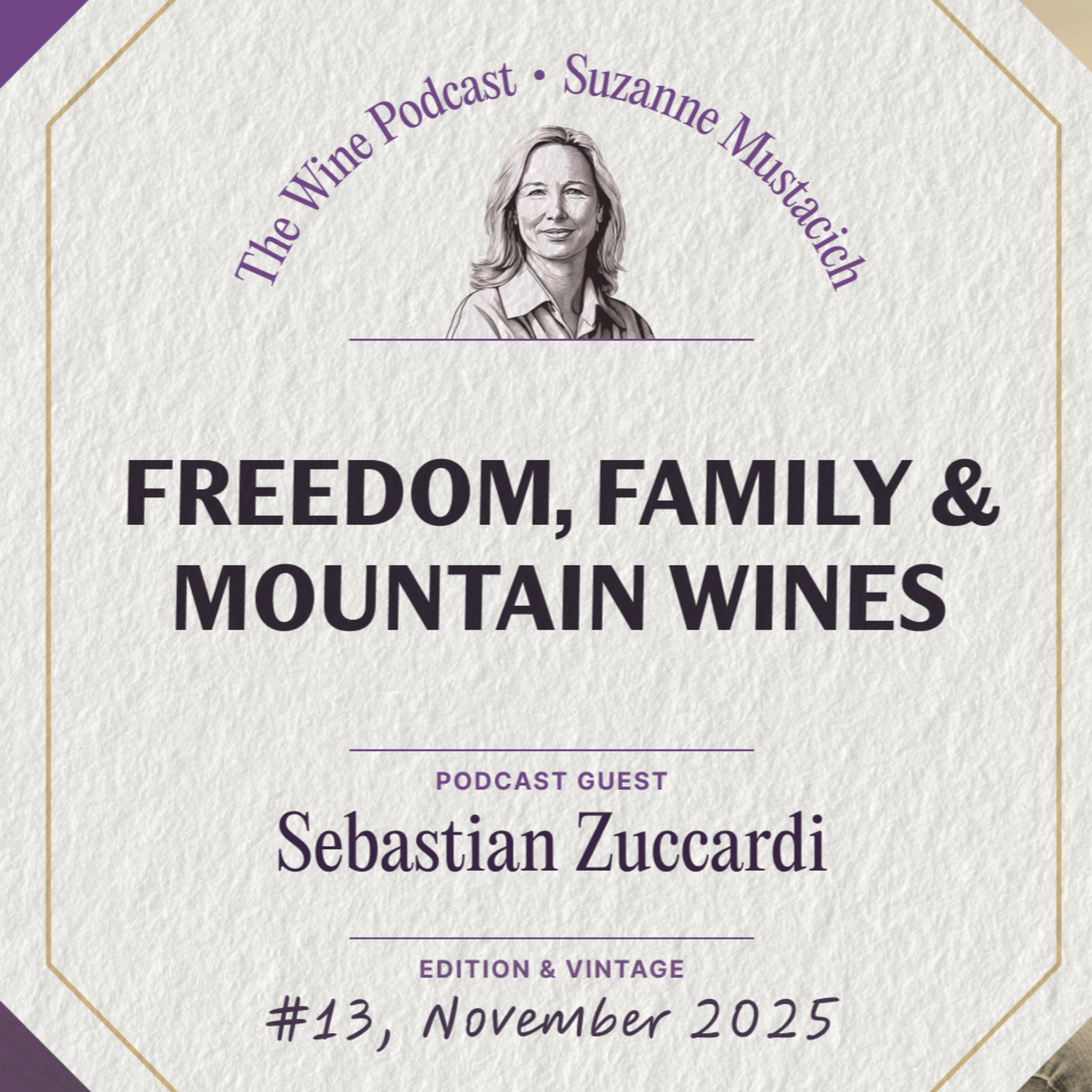 Freedom, Family & Mountain Wines: Redefining Argentina - Jane Anson The Wine Podcast E13