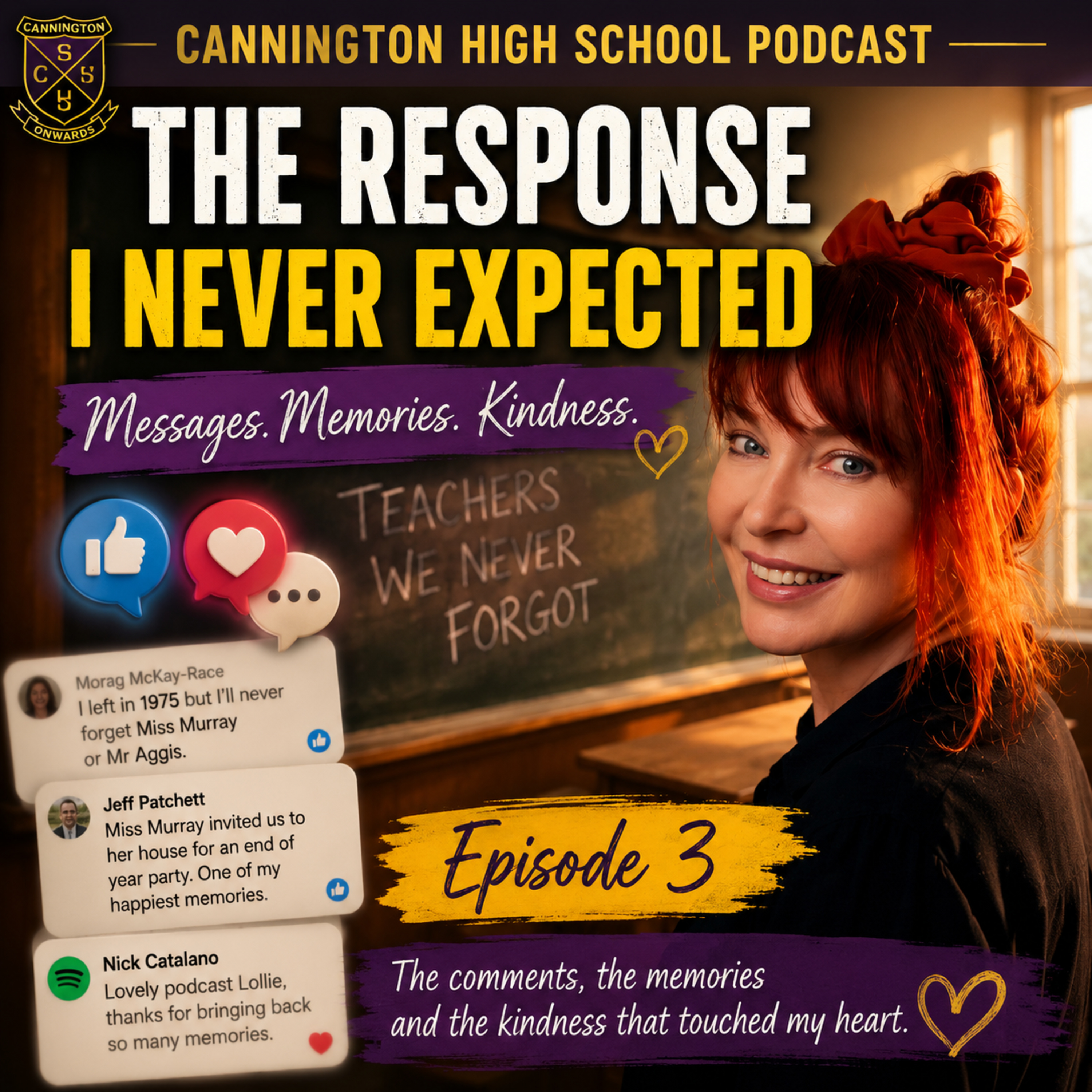 Cannington High School Podcast – Episode 3: The Messages, Memories and Kindness episode artwork