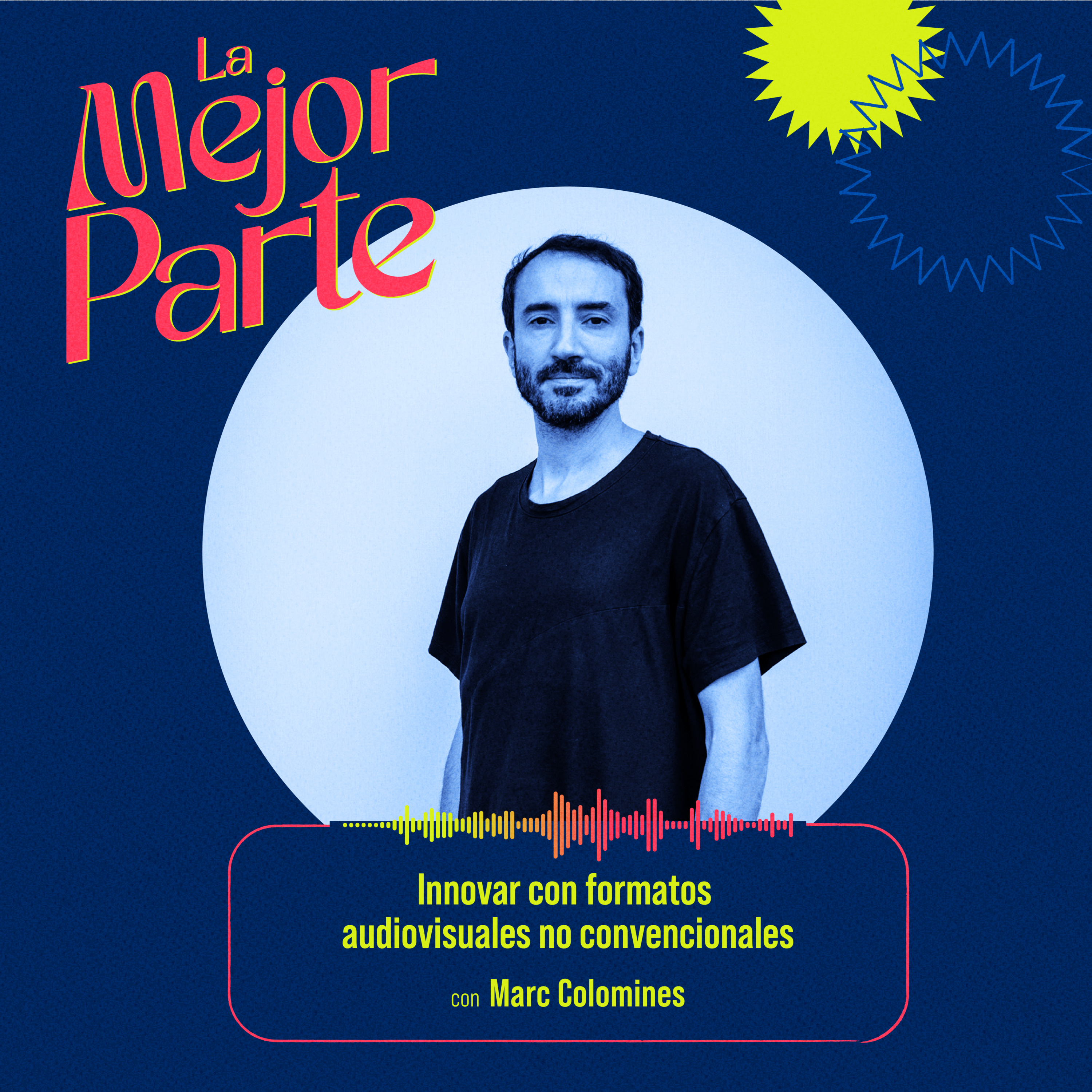 5. Innovar con formatos audiovisuales no convencionales, con Marc Colomines episode artwork