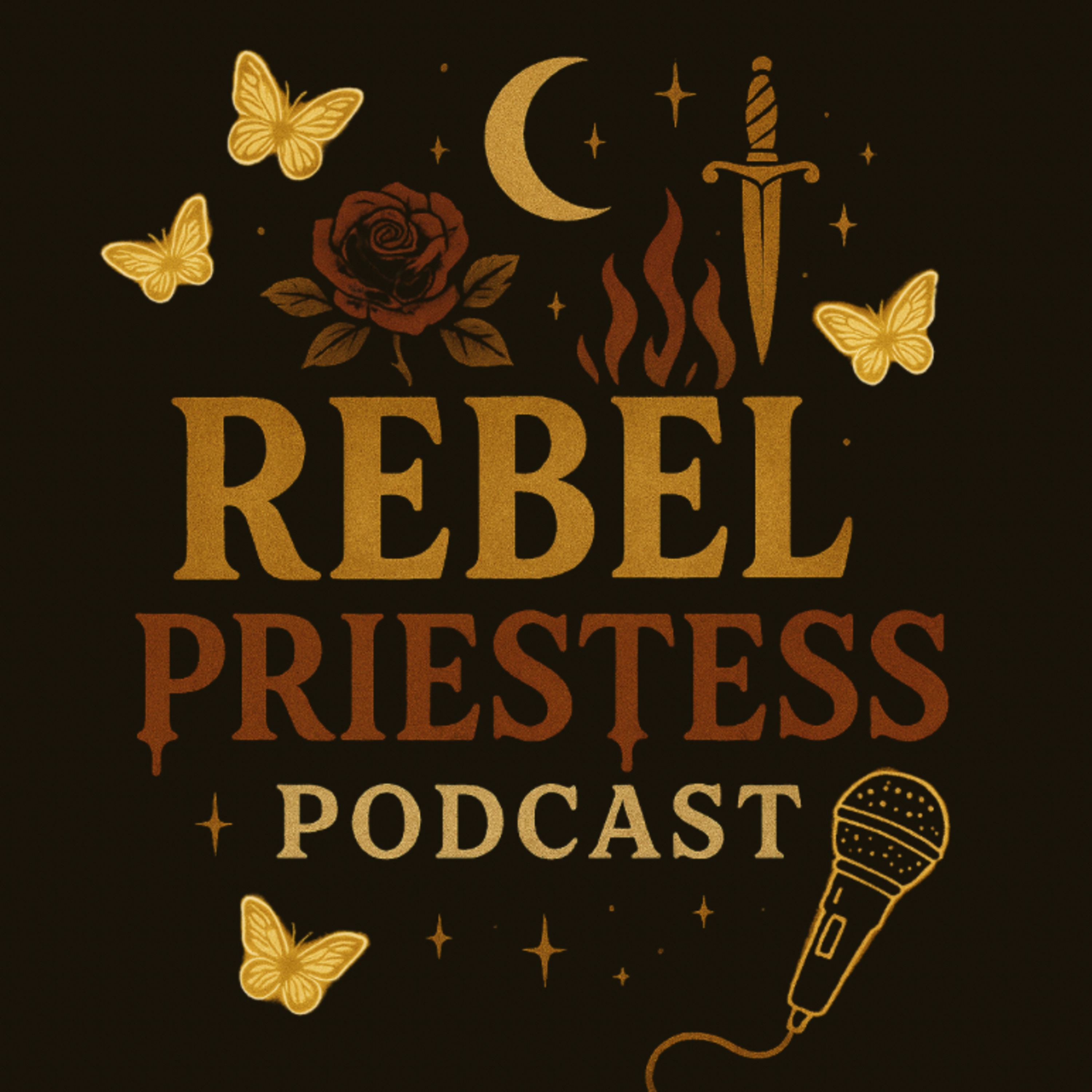The Rebel Priestess Podcast