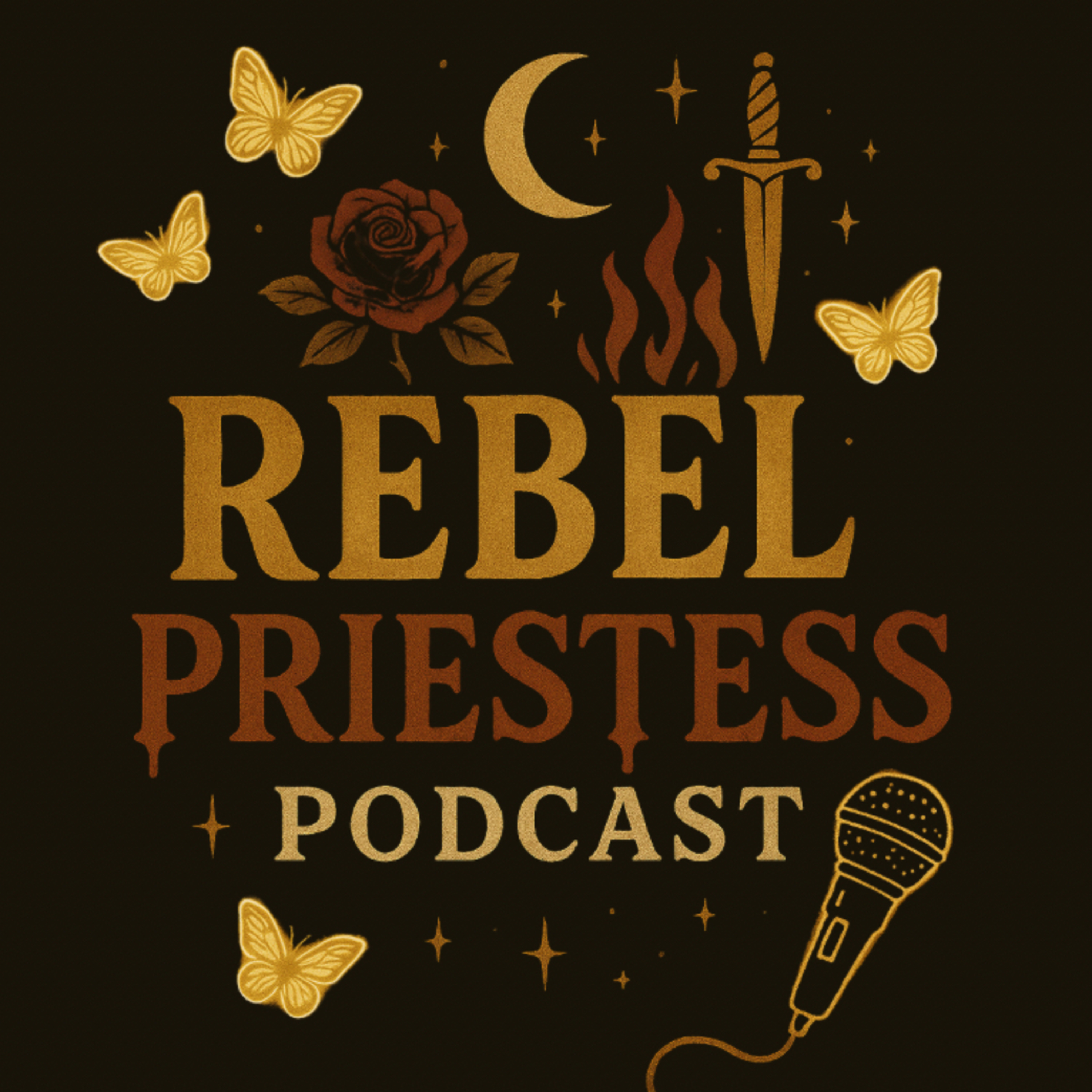The Rebel Priestess Podcast