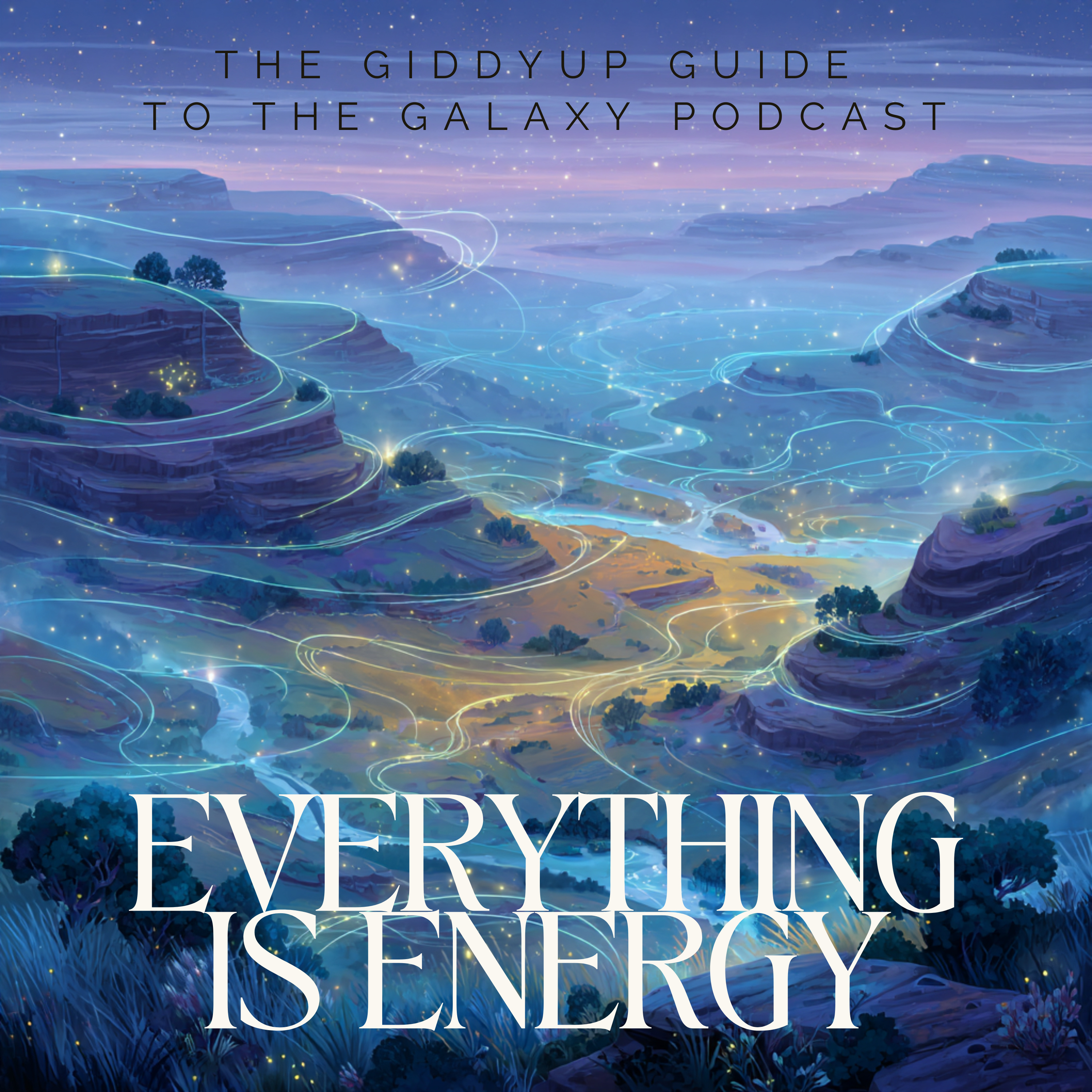 What does it Mean to Be Made of Energy? episode artwork