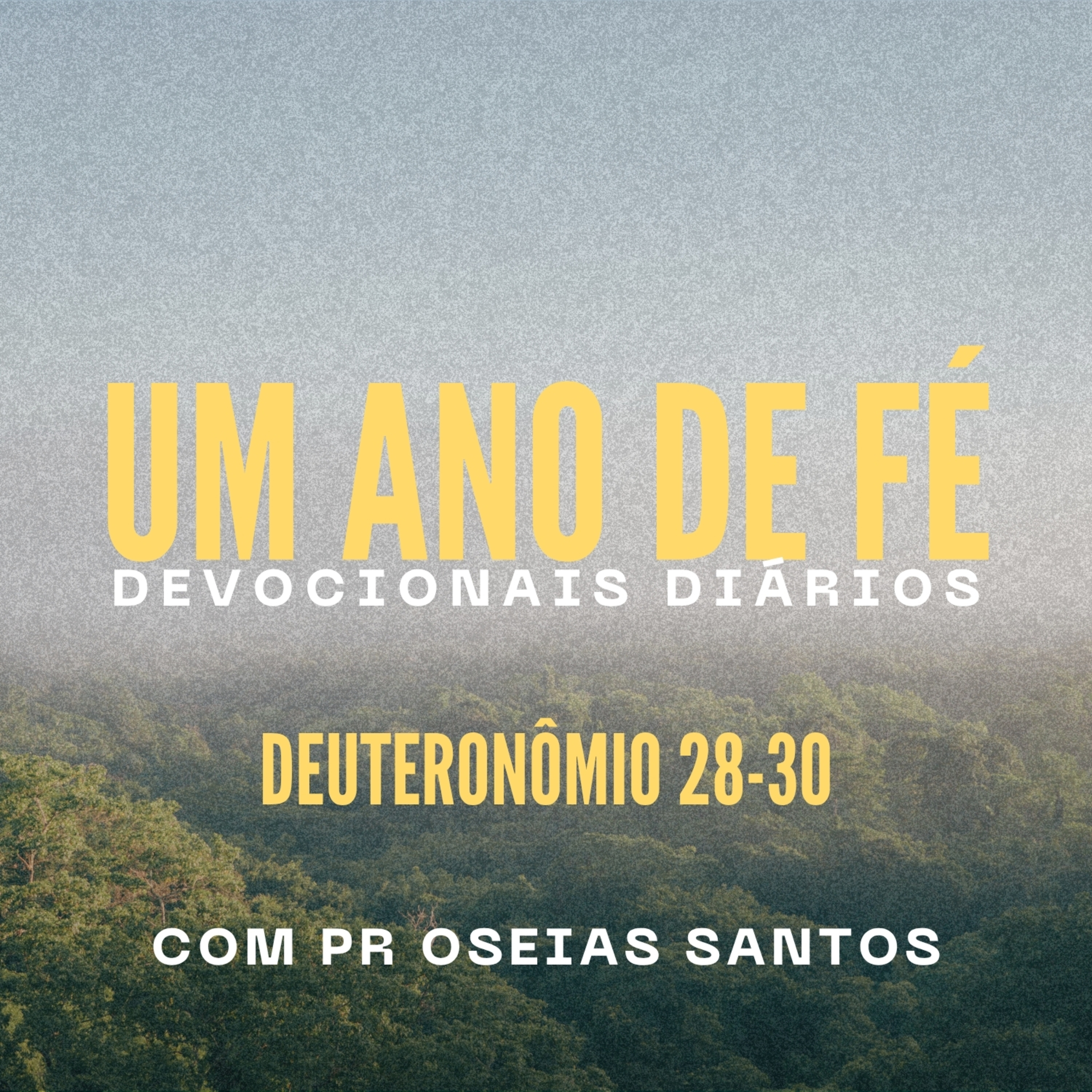 Pr Oseias Santos- Um Ano de Fé