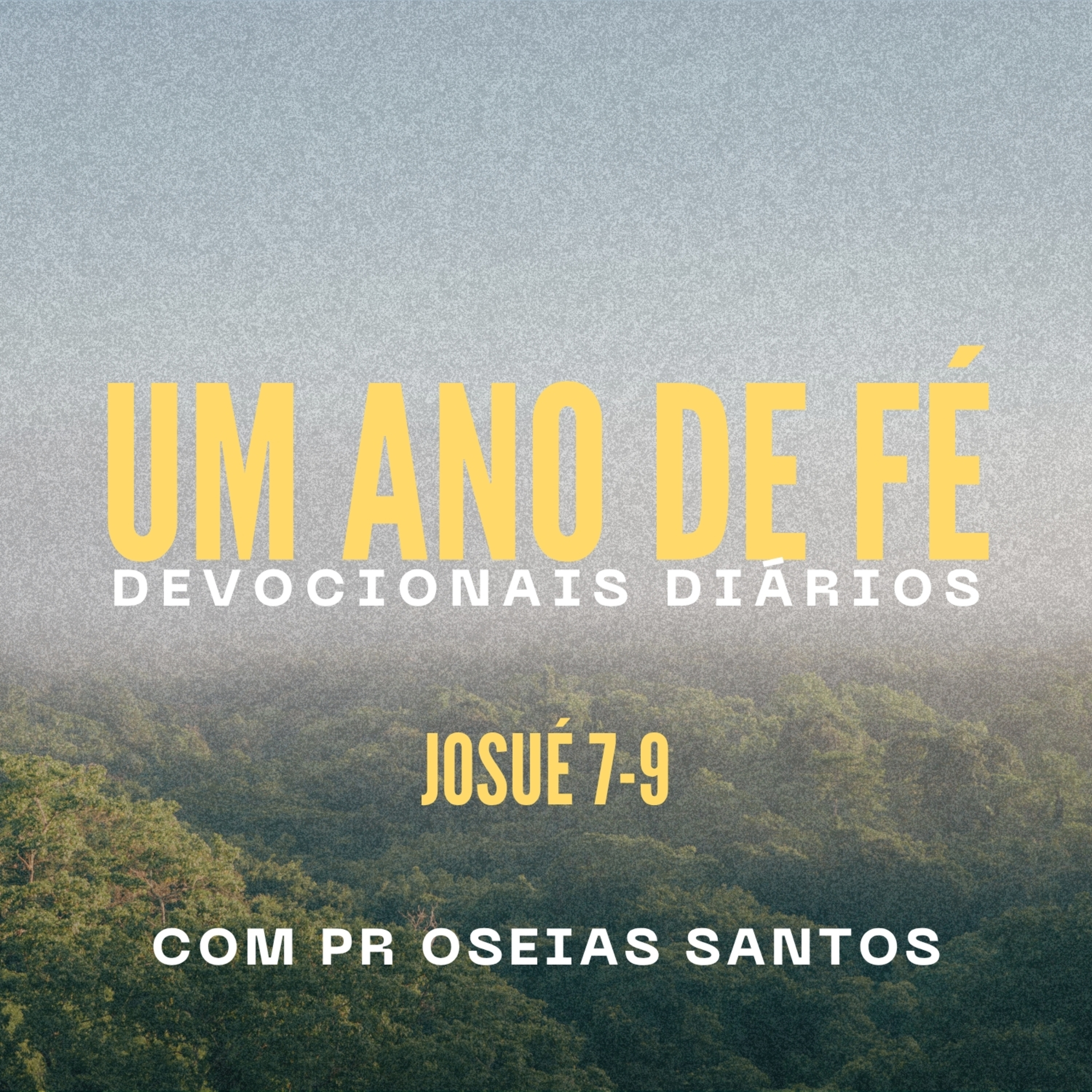 Pr Oseias Santos- Um Ano de Fé
