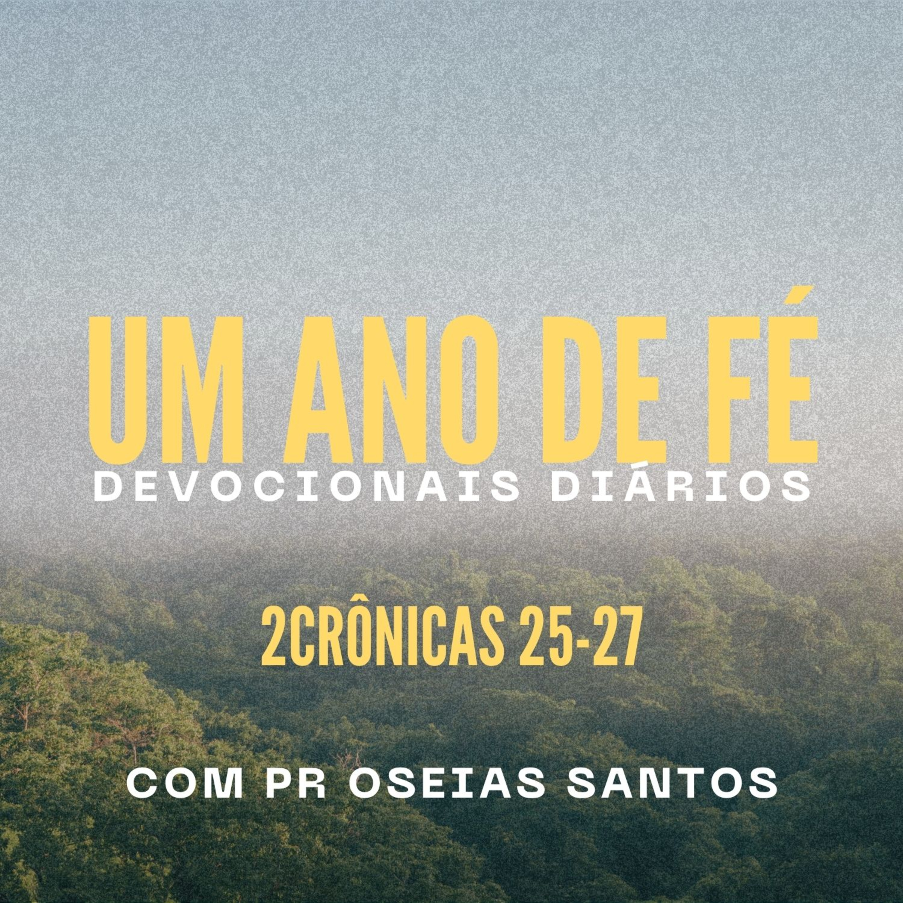 Pr Oseias Santos- Um Ano de Fé