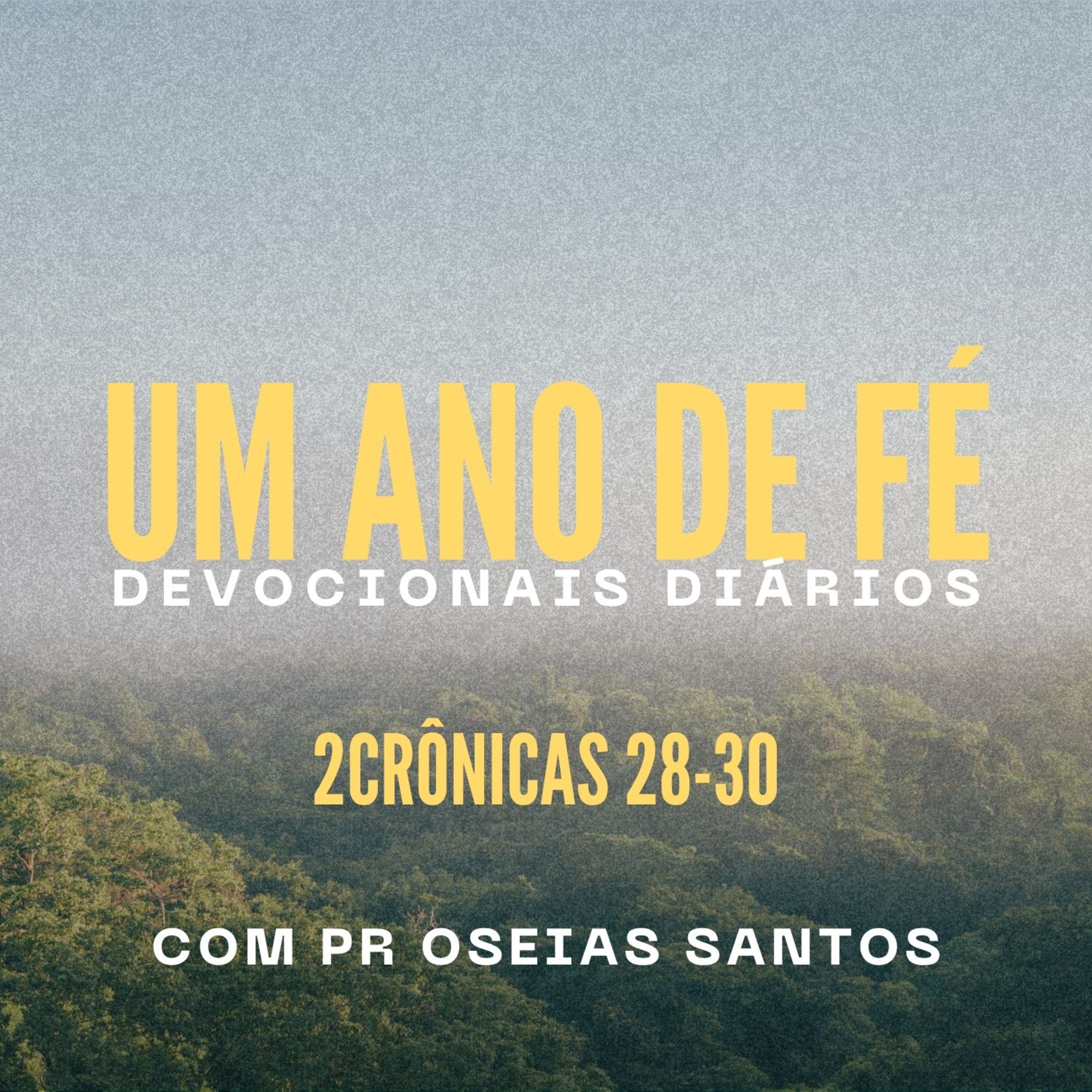 Pr Oseias Santos- Um Ano de Fé