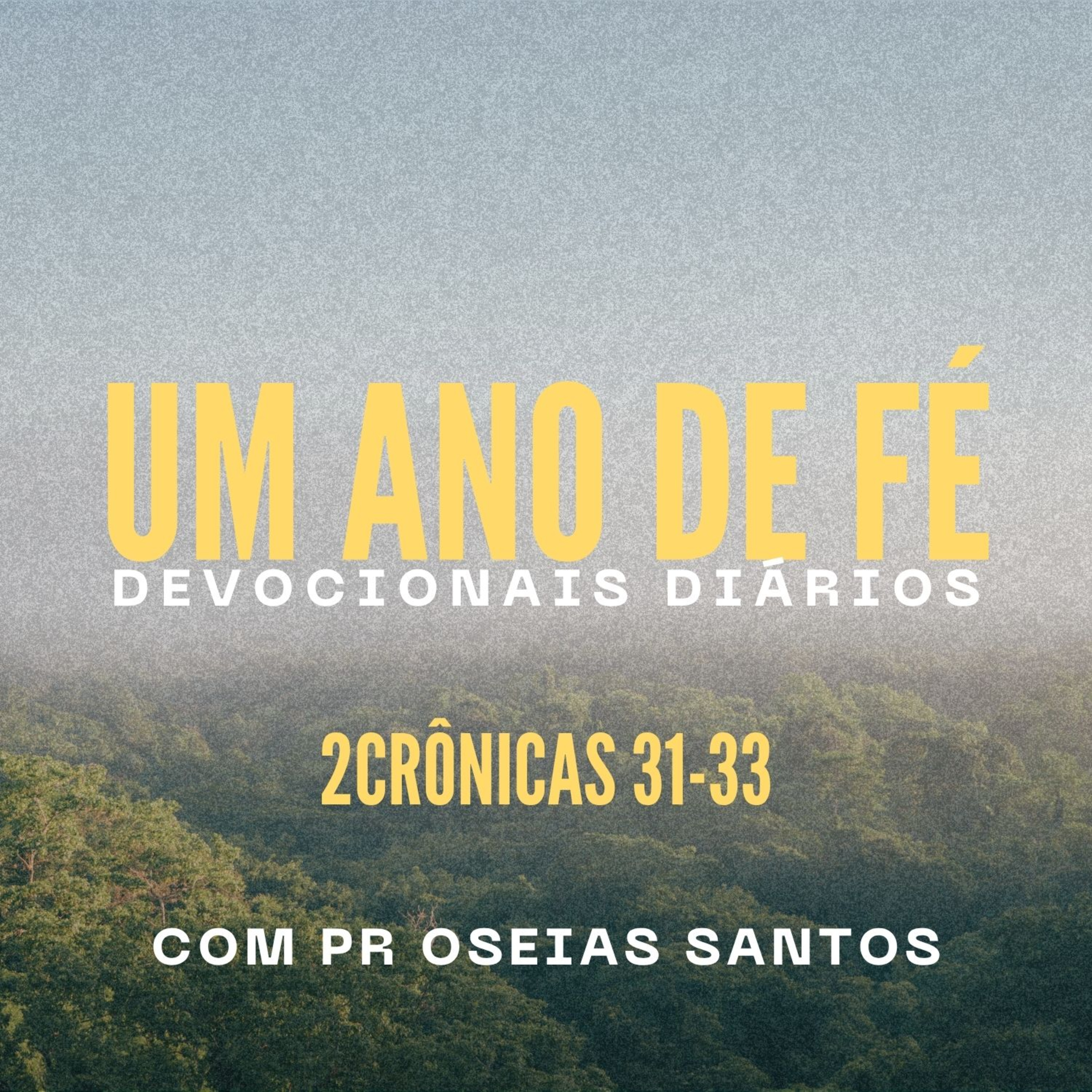 Pr Oseias Santos- Um Ano de Fé