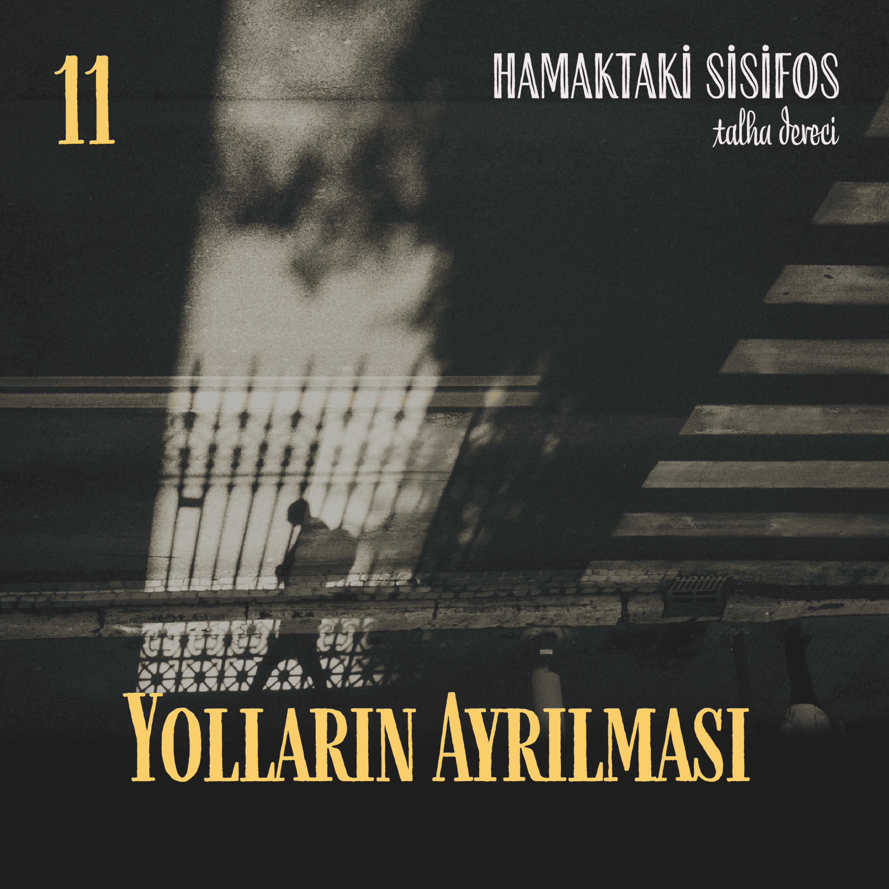 Yolların Ayrılması episode artwork