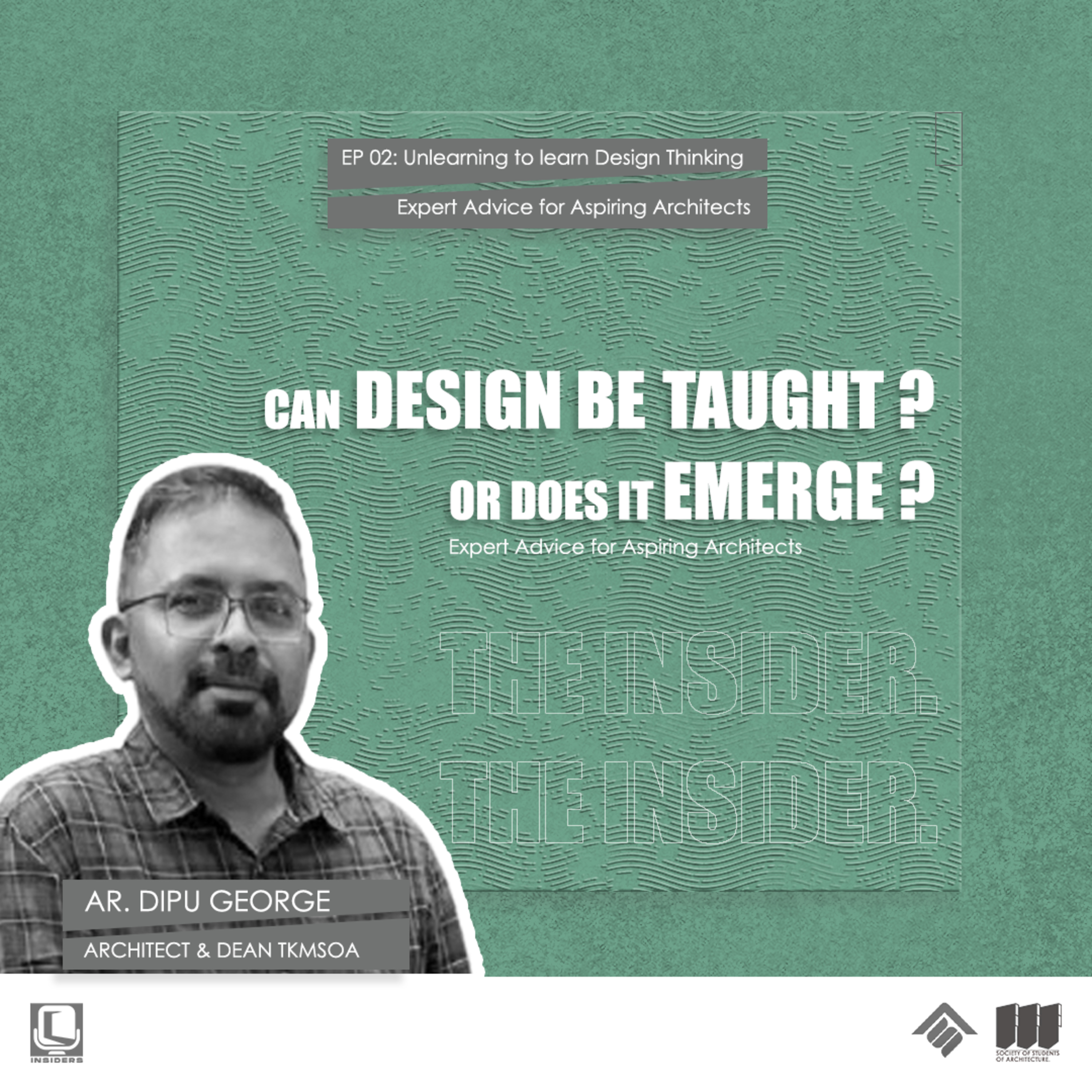 Unlearning to Learn Design Thinking – Ar. Dipu George