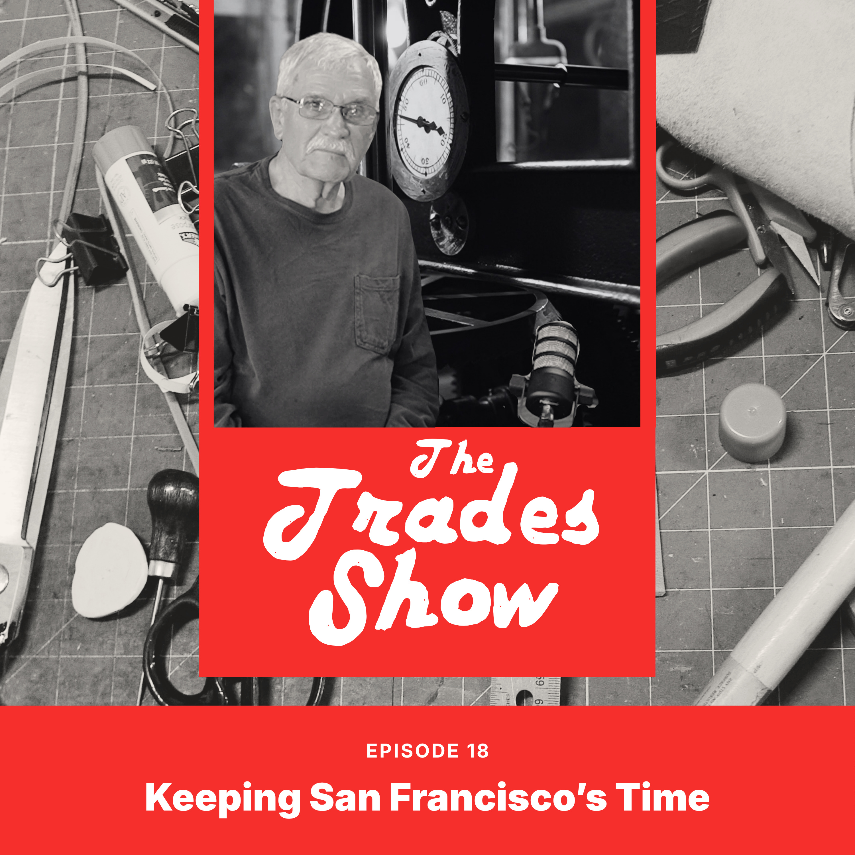 18. KEEPING SAN FRANCISCO’S TIME: Horologist Dorian Clair on 72 years of repairing antique clocks, saving the Ferry Building clock tower, and doing only what’s good for the clock