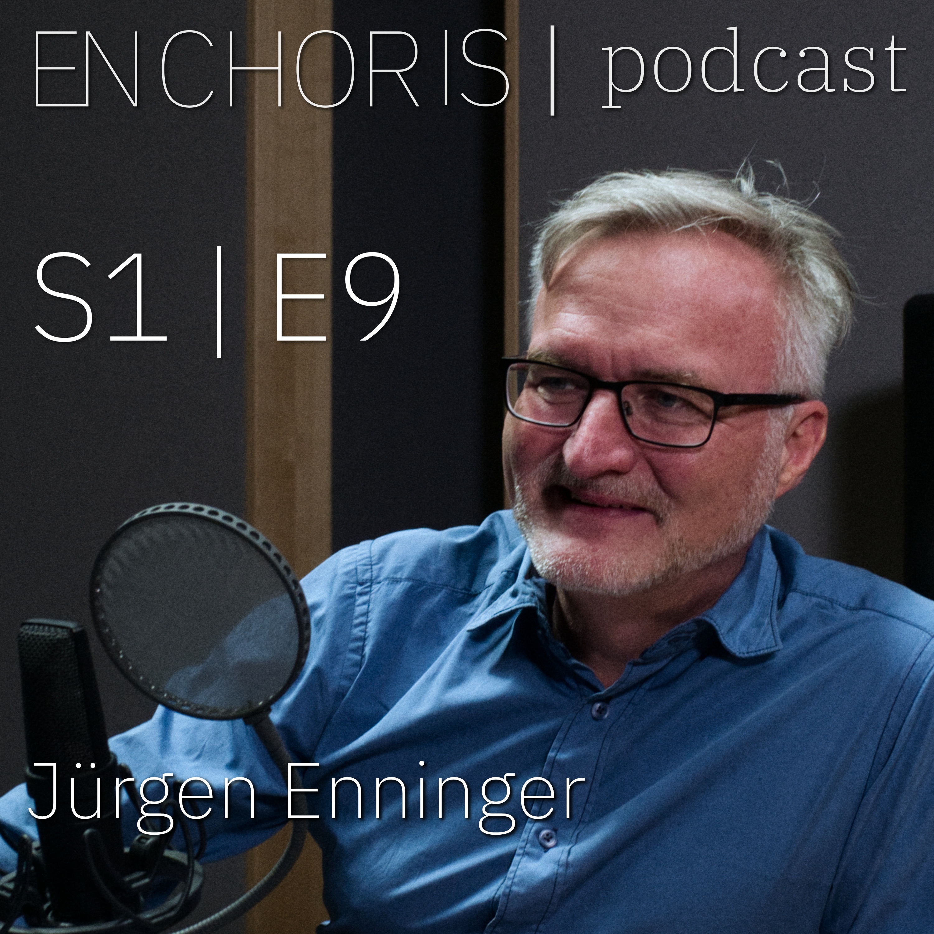Enchoris Podcast | S1E9 | Jürgen Enninger episode artwork
