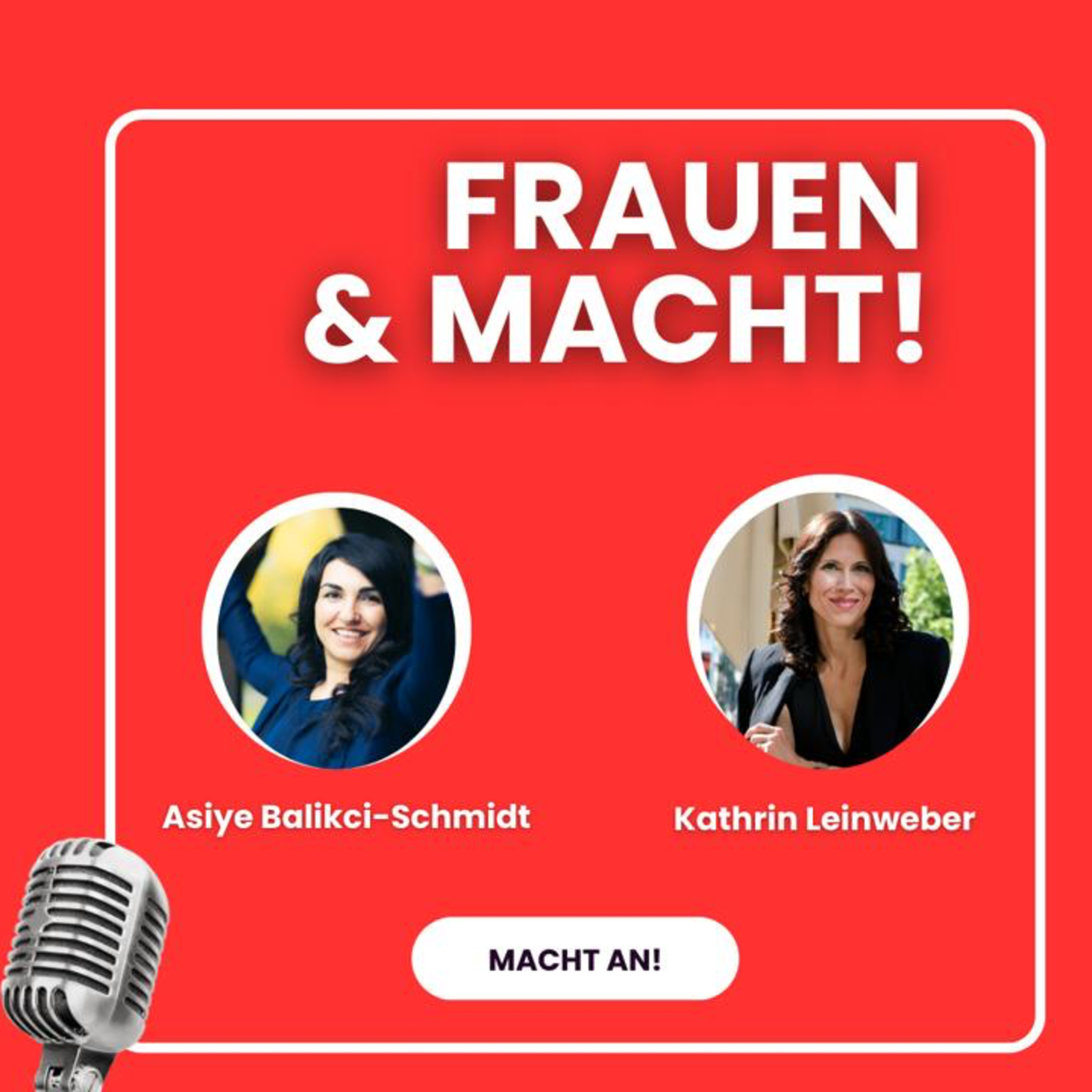  Frauen & Macht! – Kathrin Leinweber: Empowering Women in Male-Dominated Industries