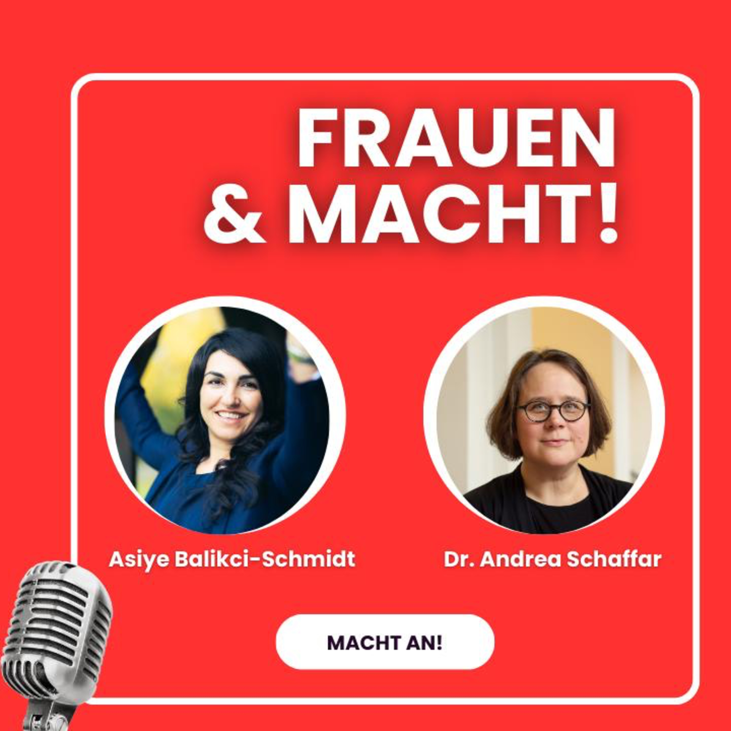 Frauen & Macht! – Dr. Andrea Schaffar: Wie Macht in Organisationen wirklich wirkt  episode artwork