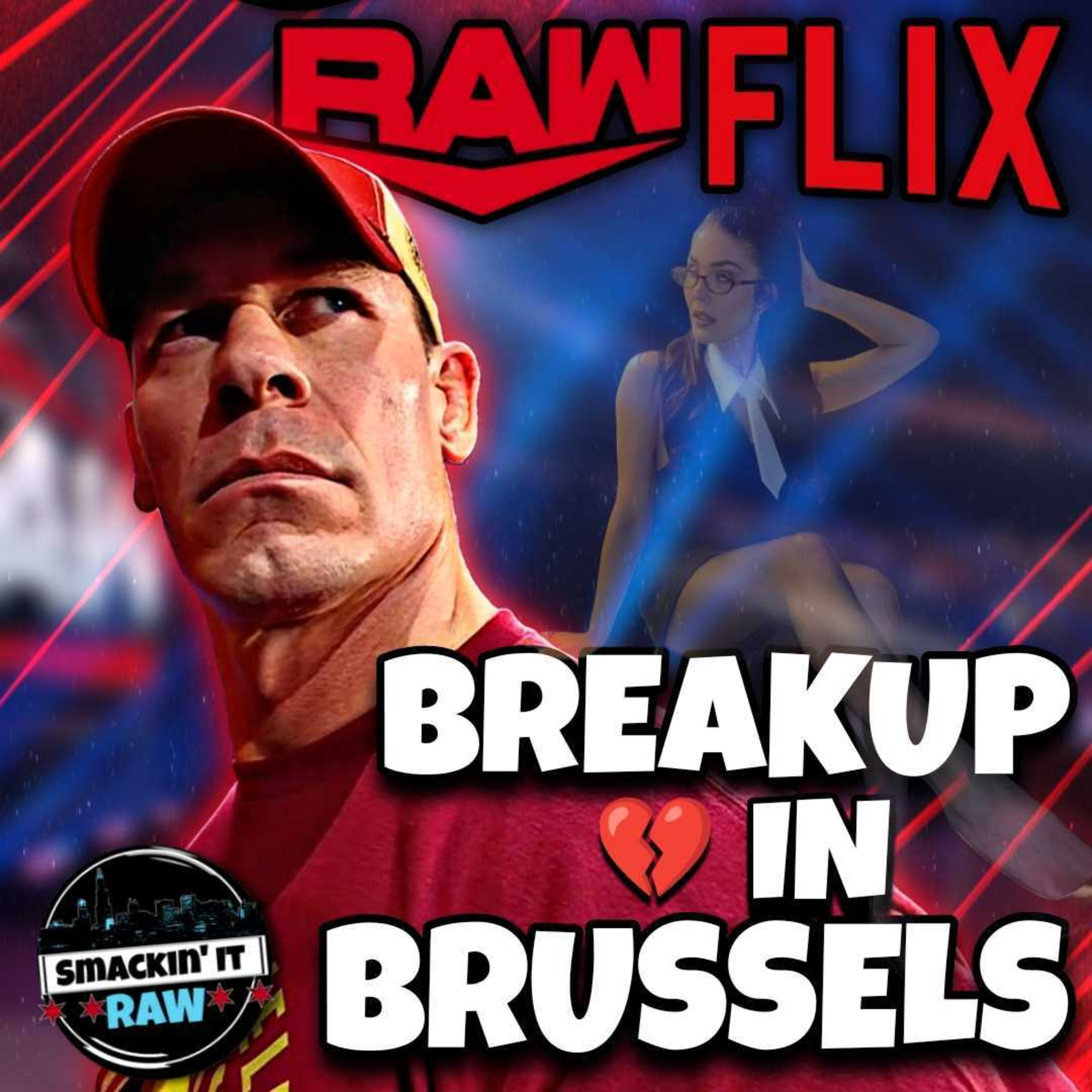 RawFlix – WWE Raw Review from Brussels! Cena & Cody Face Off, Bron Breakker Defends IC Gold! episode artwork