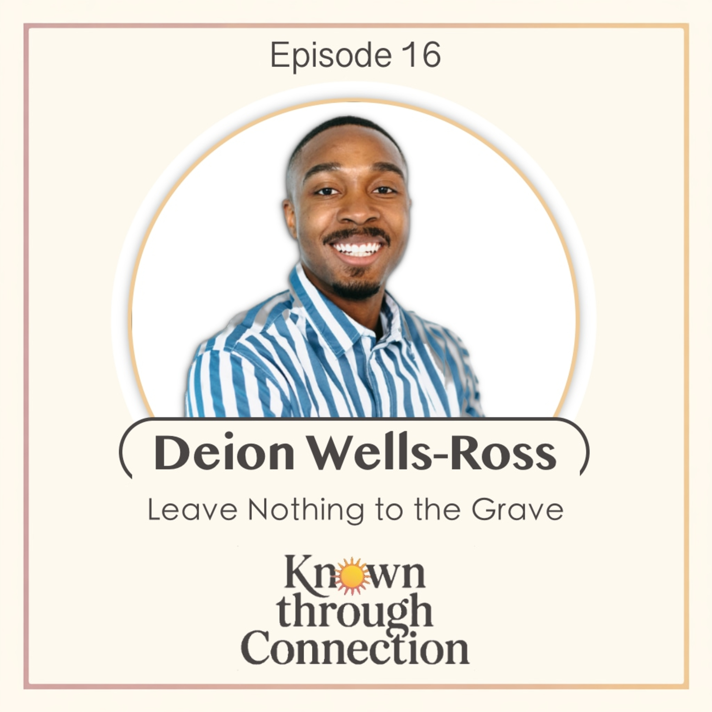 Known Through Connection with Jess Collicott