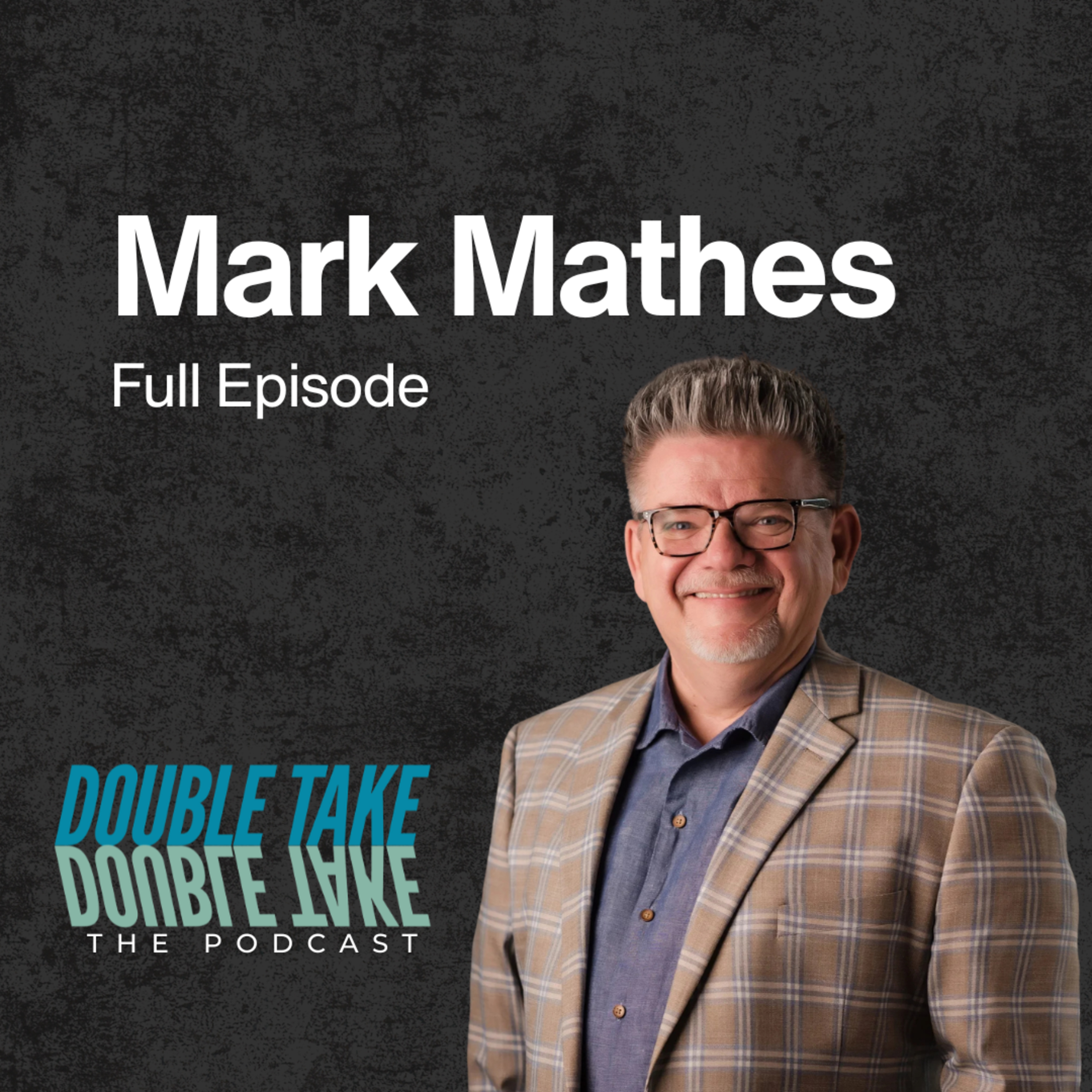 Ep. 52: Sometimes It Takes A Mountain