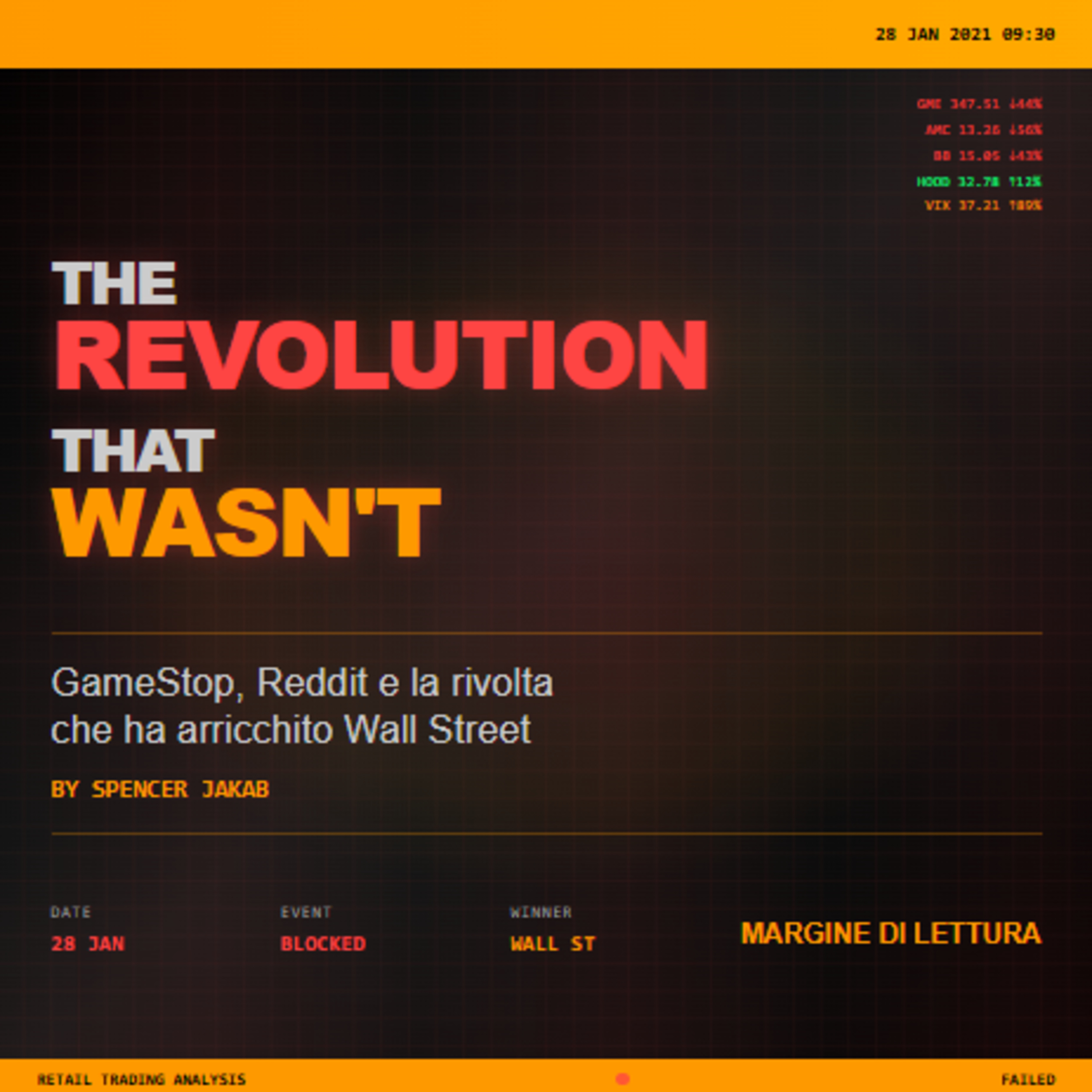 The Revolution That Wasn't - GameStop, Reddit e la rivolta che ha arricchito Wall Street | Margine di Lettura episode artwork