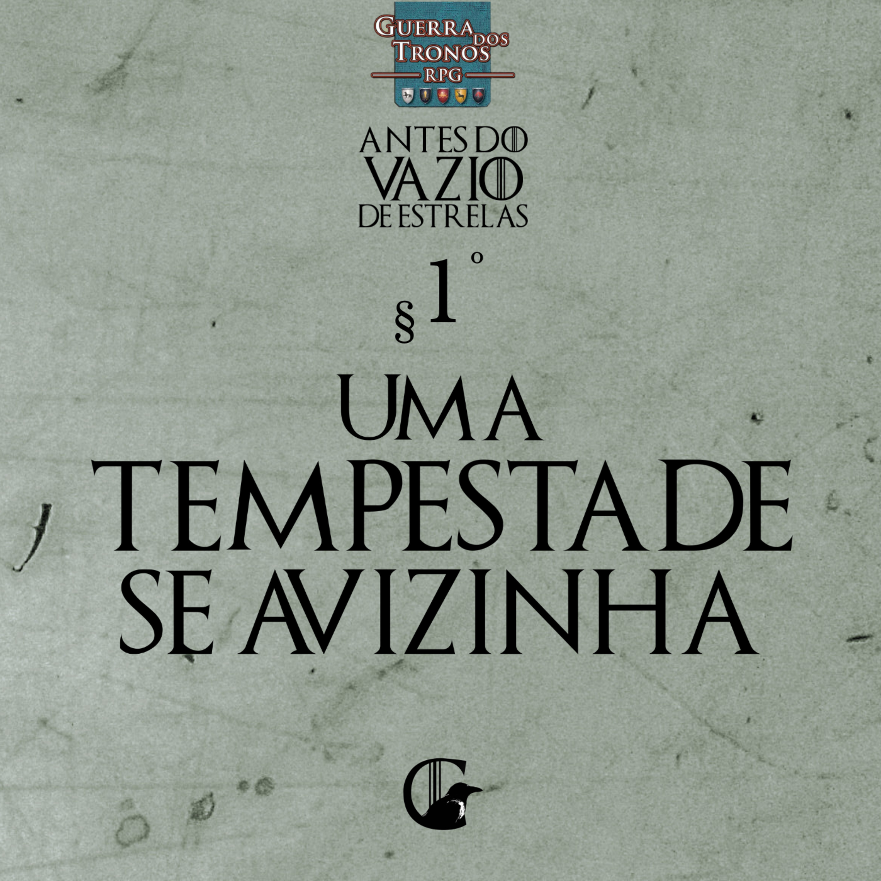 §1º Uma tempestade se avizinha episode artwork