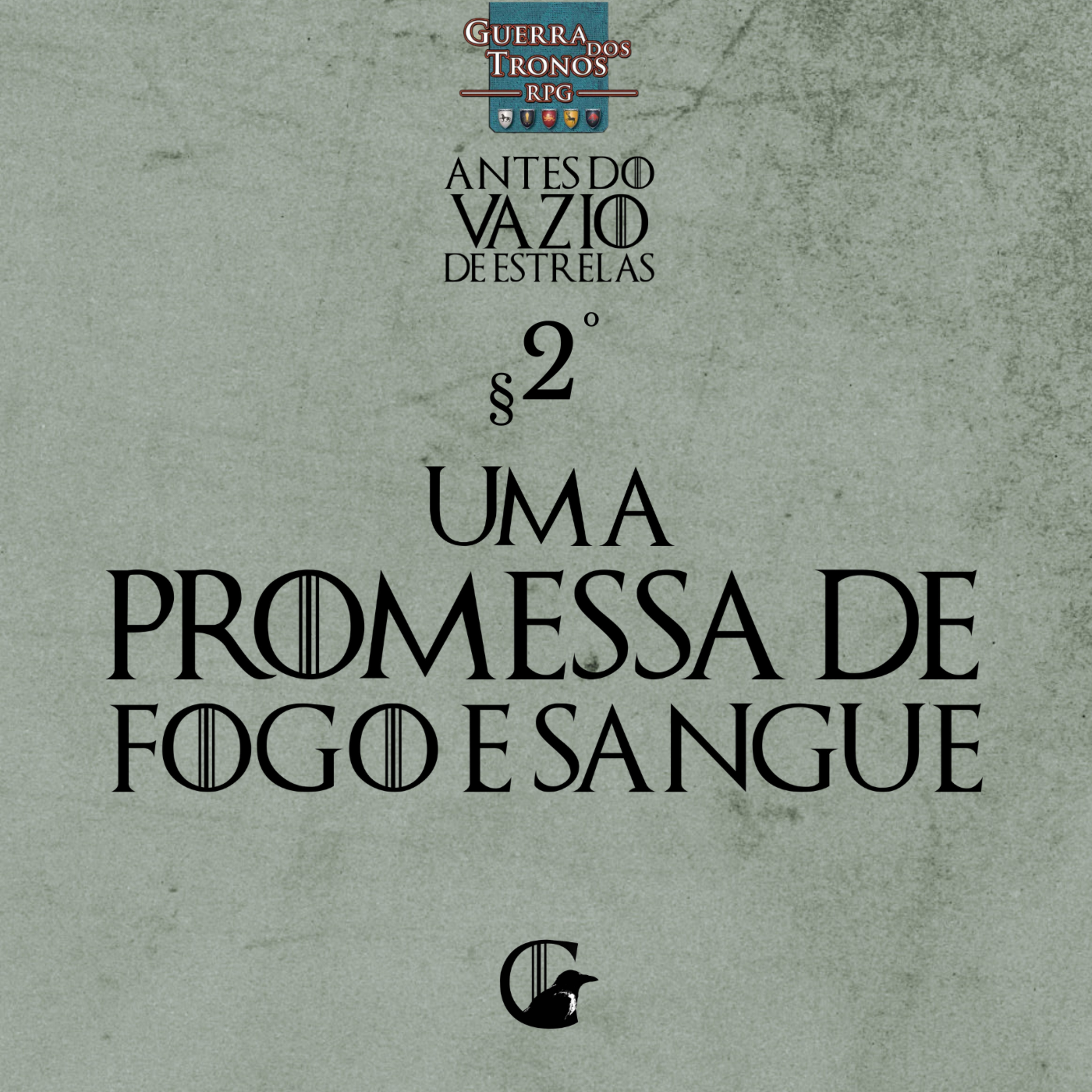 §2º Uma promessa de fogo e sangue episode artwork