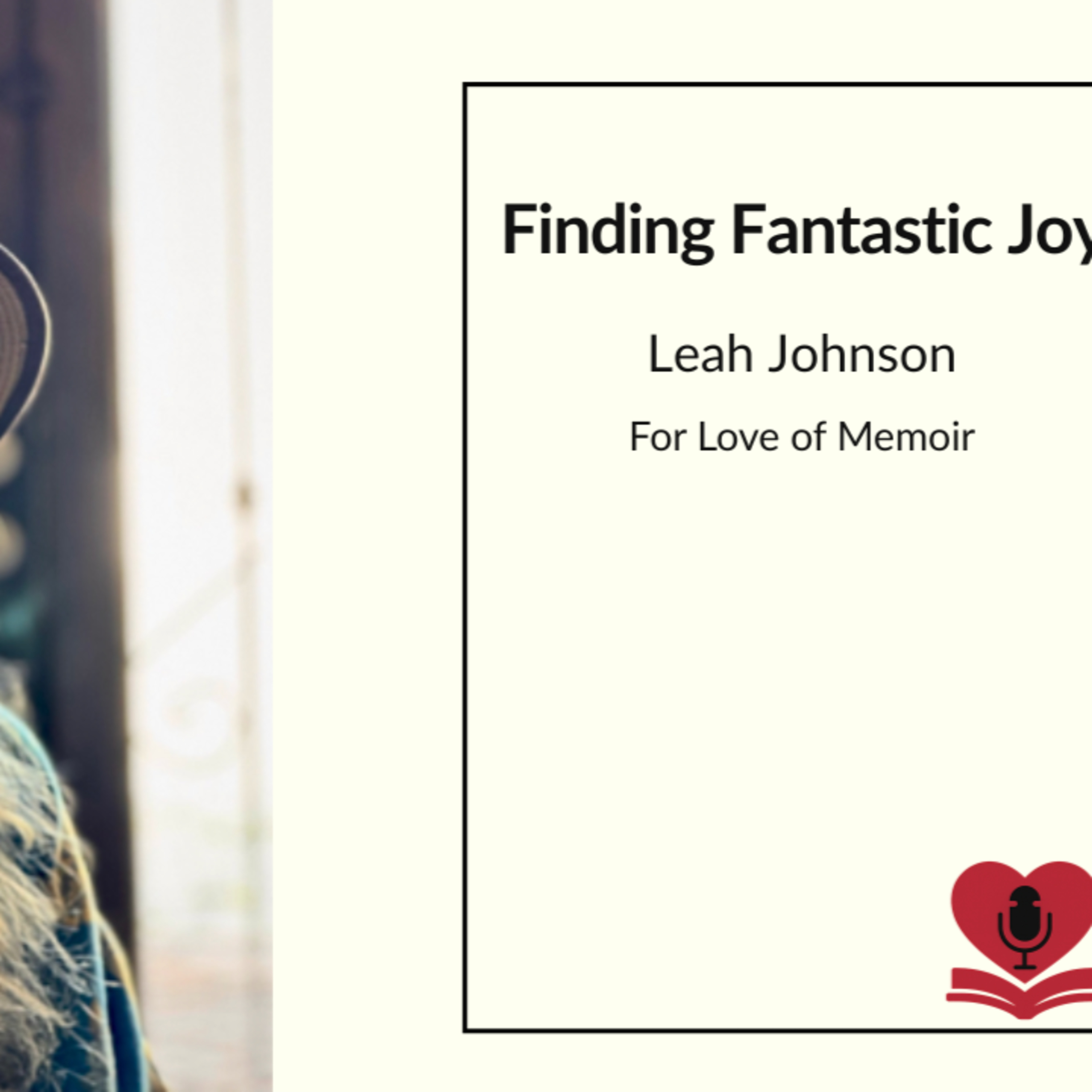 Finding Fantastic Joy with Leah Johnson episode artwork