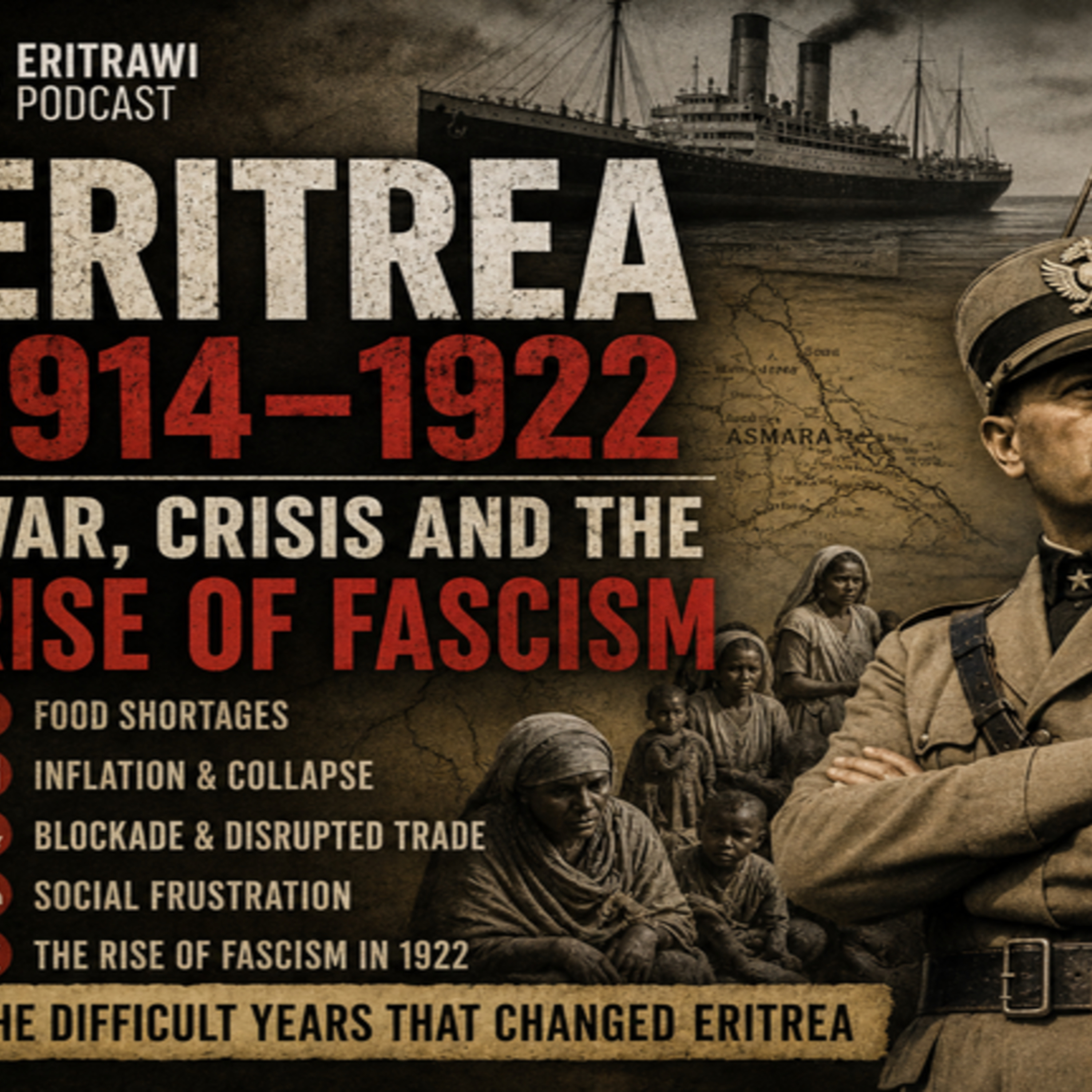 The Difficult Years: Eritrea and the Great War (1914–1922) episode artwork